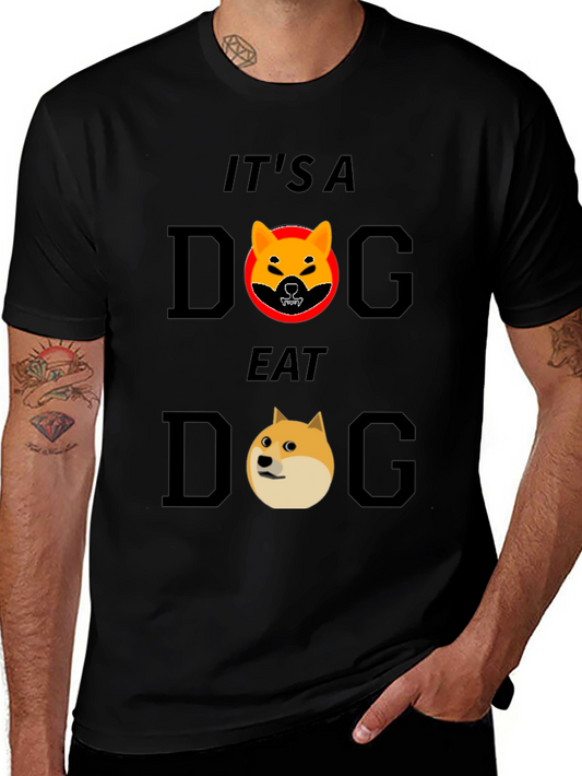 Its a Dog Eat Dog World Graphic Tee