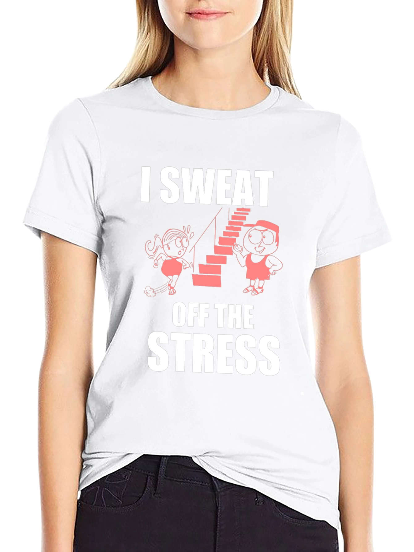 I Sweat Off The Stress Graphic T-Shirt