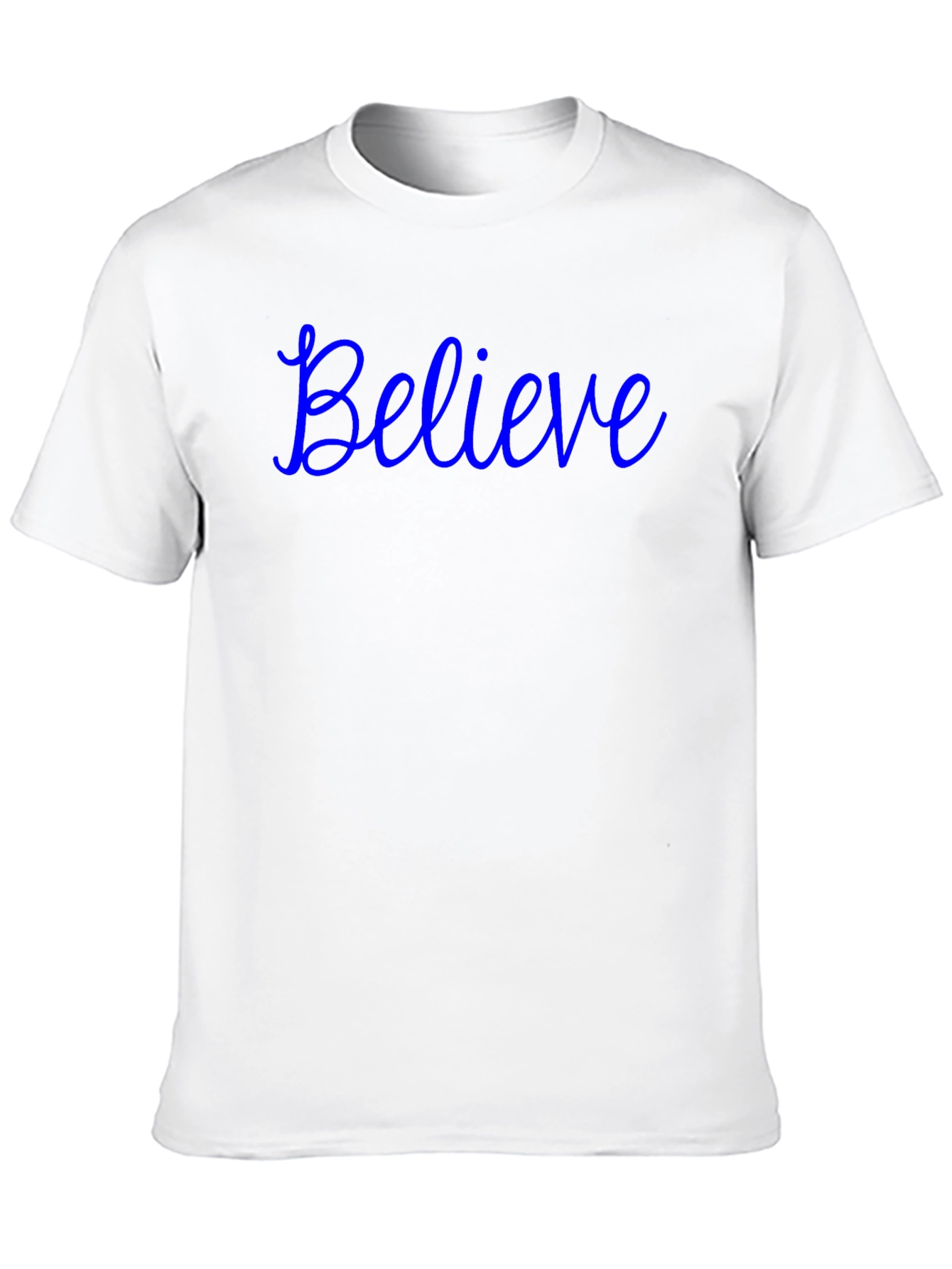 Believe T-Shirt - Stylish Crew Neck Tee