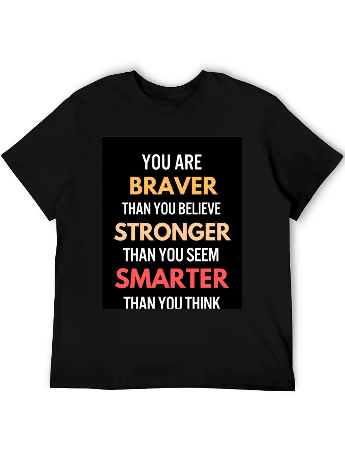 Braver Stronger Smarter Graphic T-Shirt