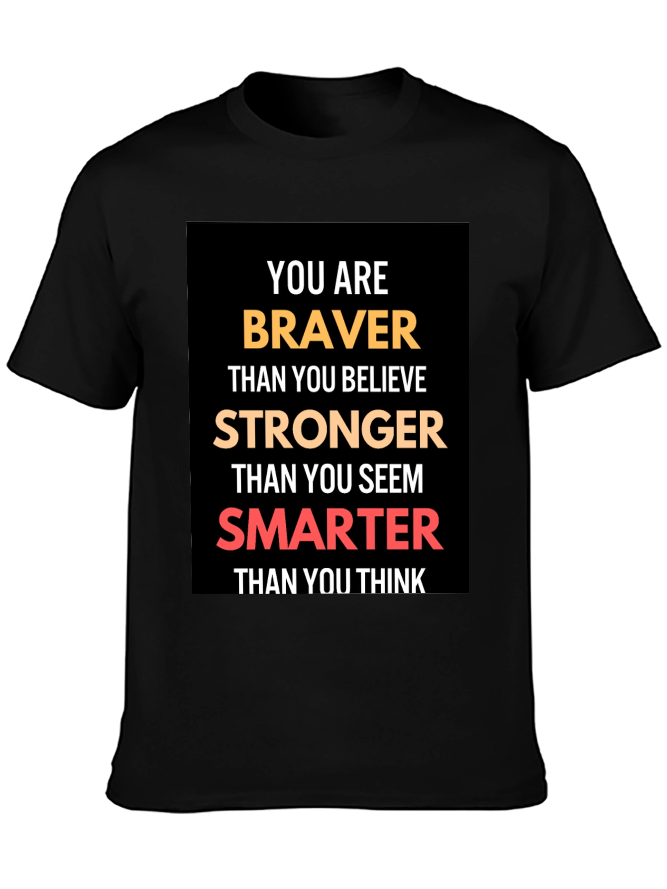 Braver Stronger Smarter Graphic T-Shirt