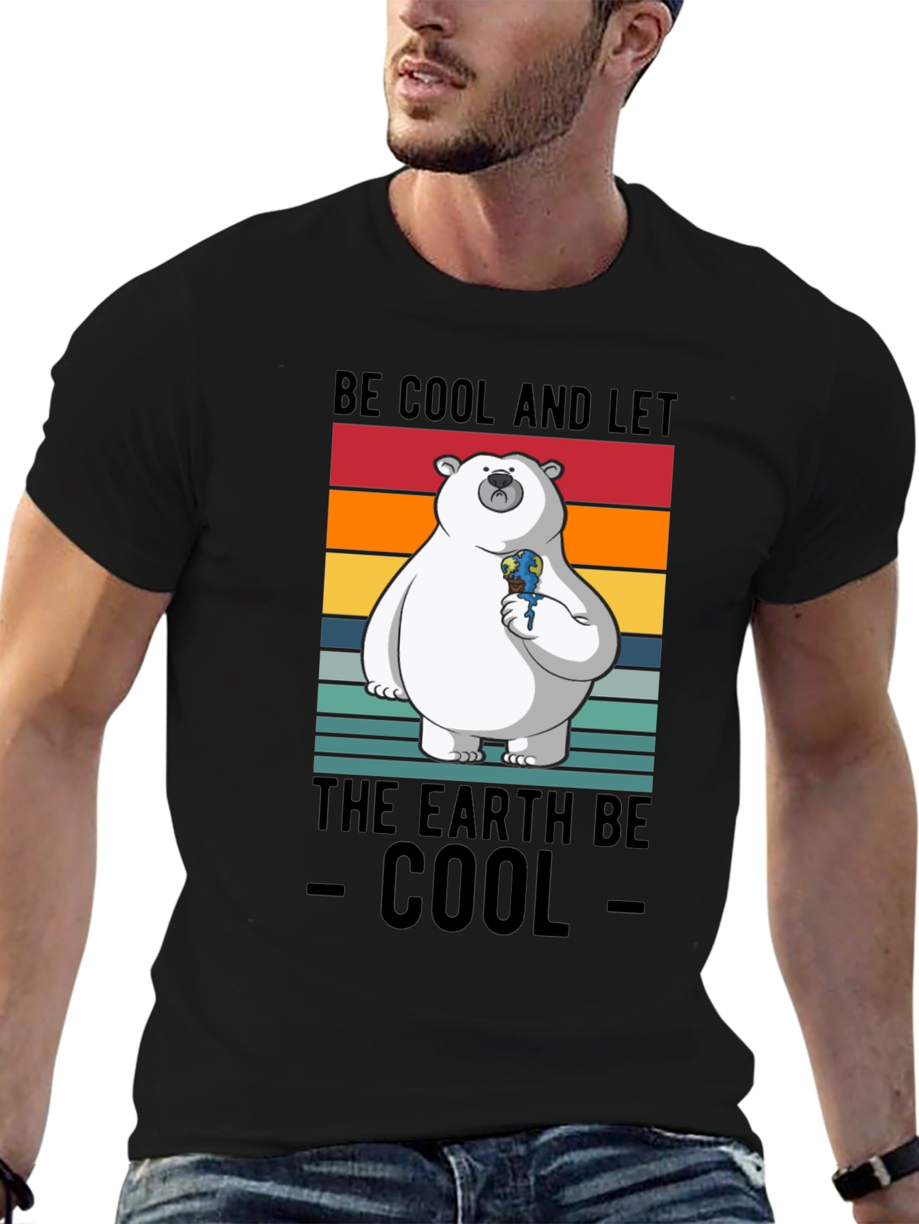 Be Cool and Let The Earth Be Cool T-Shirt