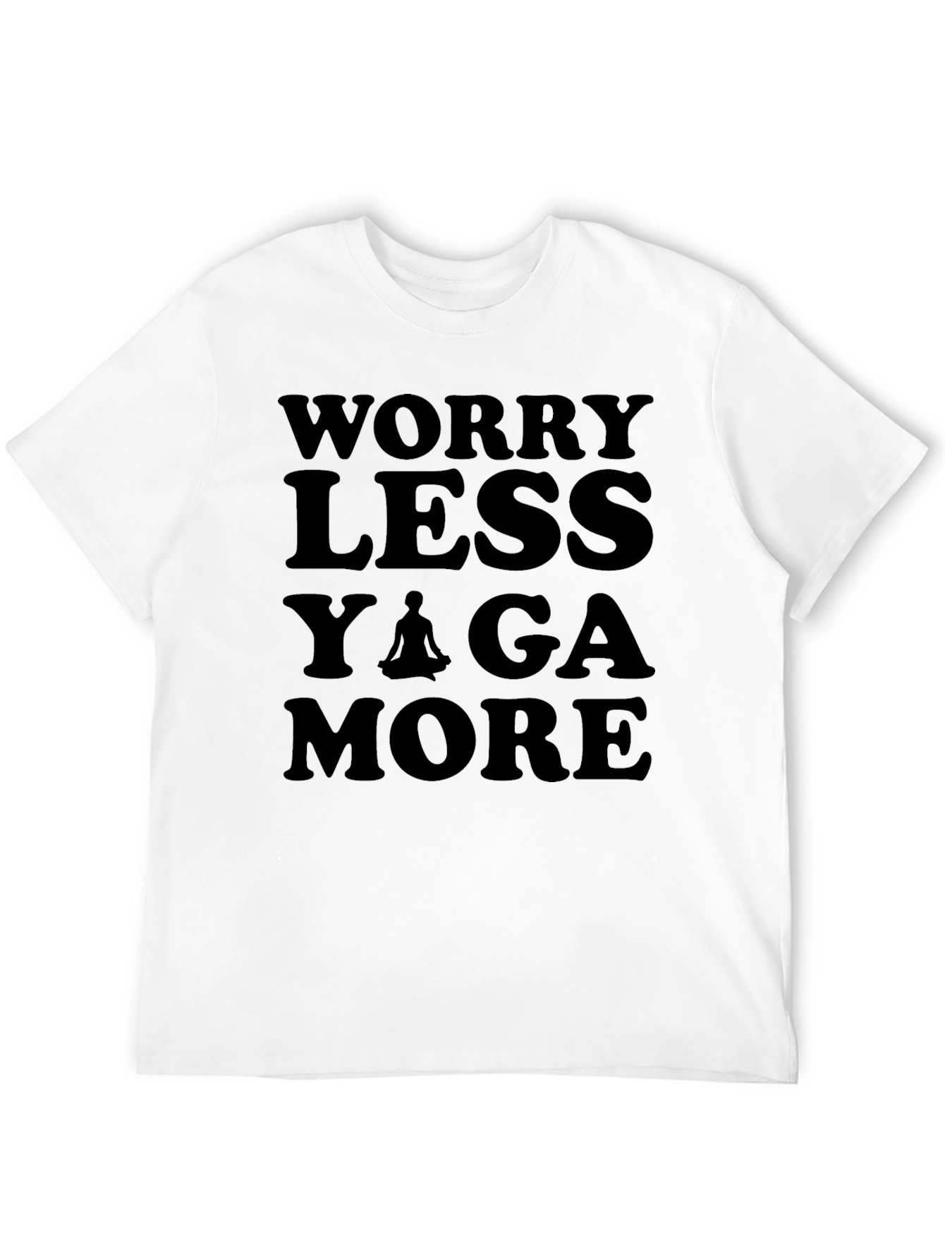 Worry Less Yoga More Graphic T-Shirt