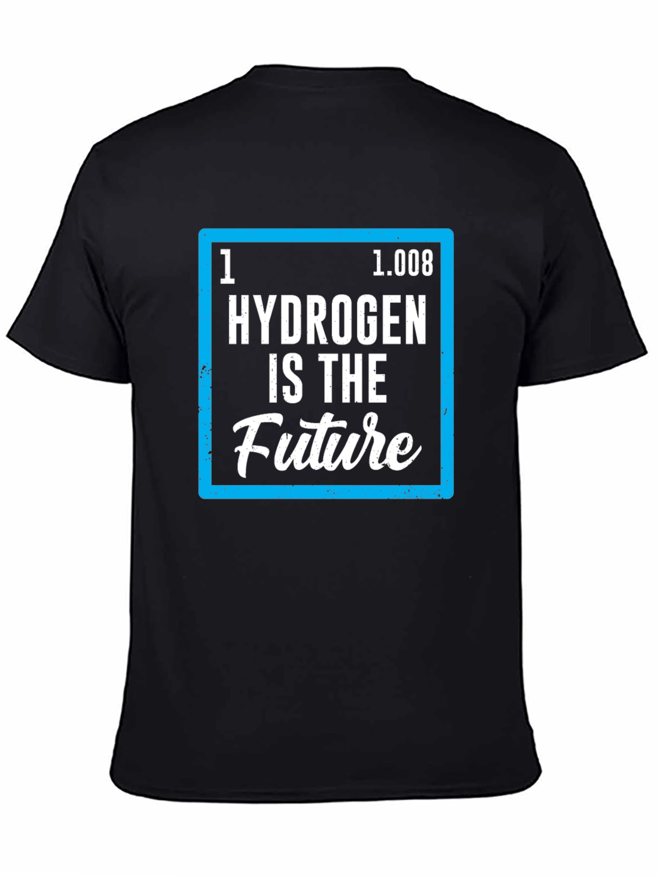 Hydrogen is the Future Graphic Tee