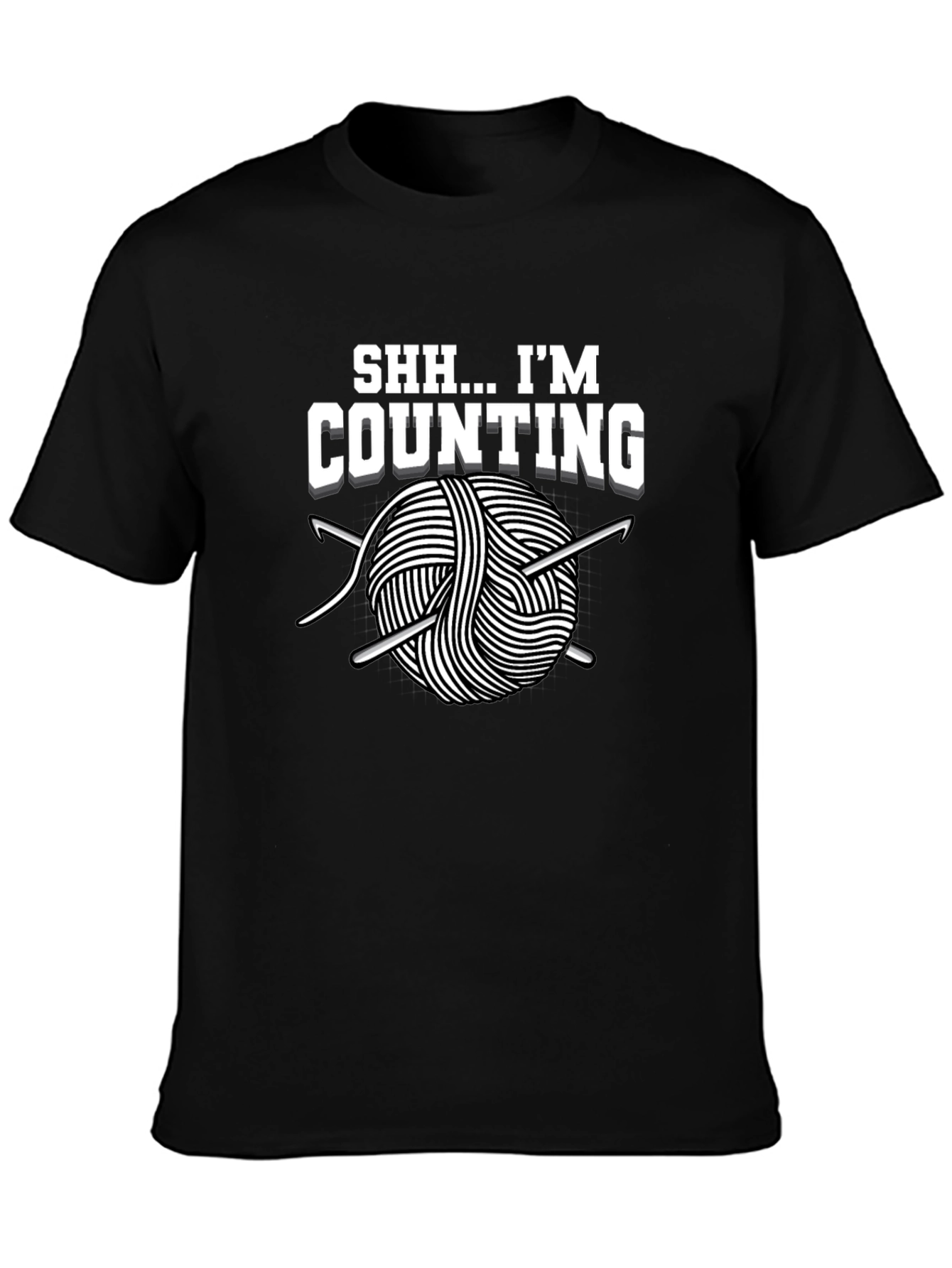 Shh... Im Counting T-Shirt - Crochet Lover Tee