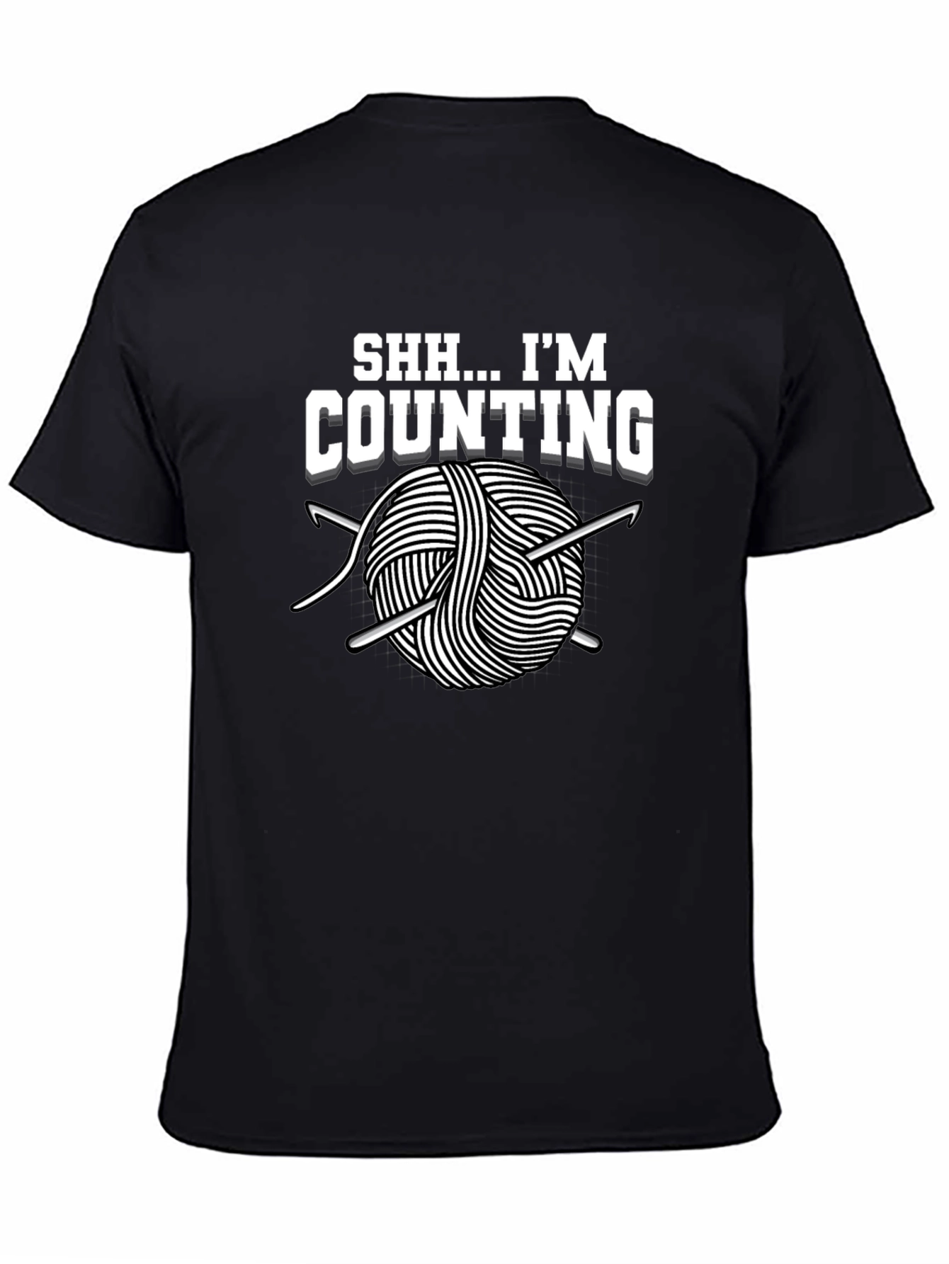 Shh... Im Counting T-Shirt - Crochet Lover Tee