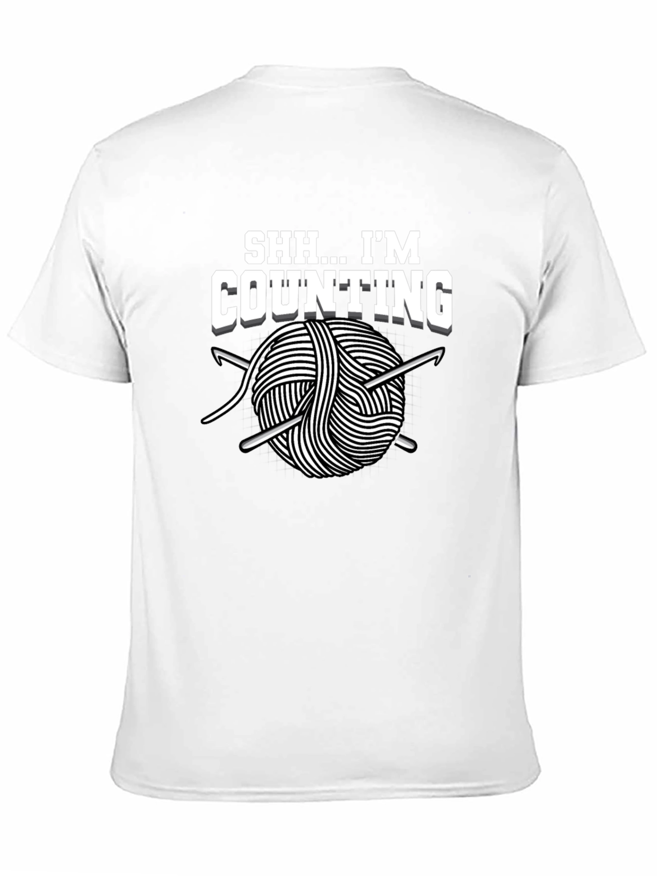 Shh... Im Counting T-Shirt - Crochet Lover Tee