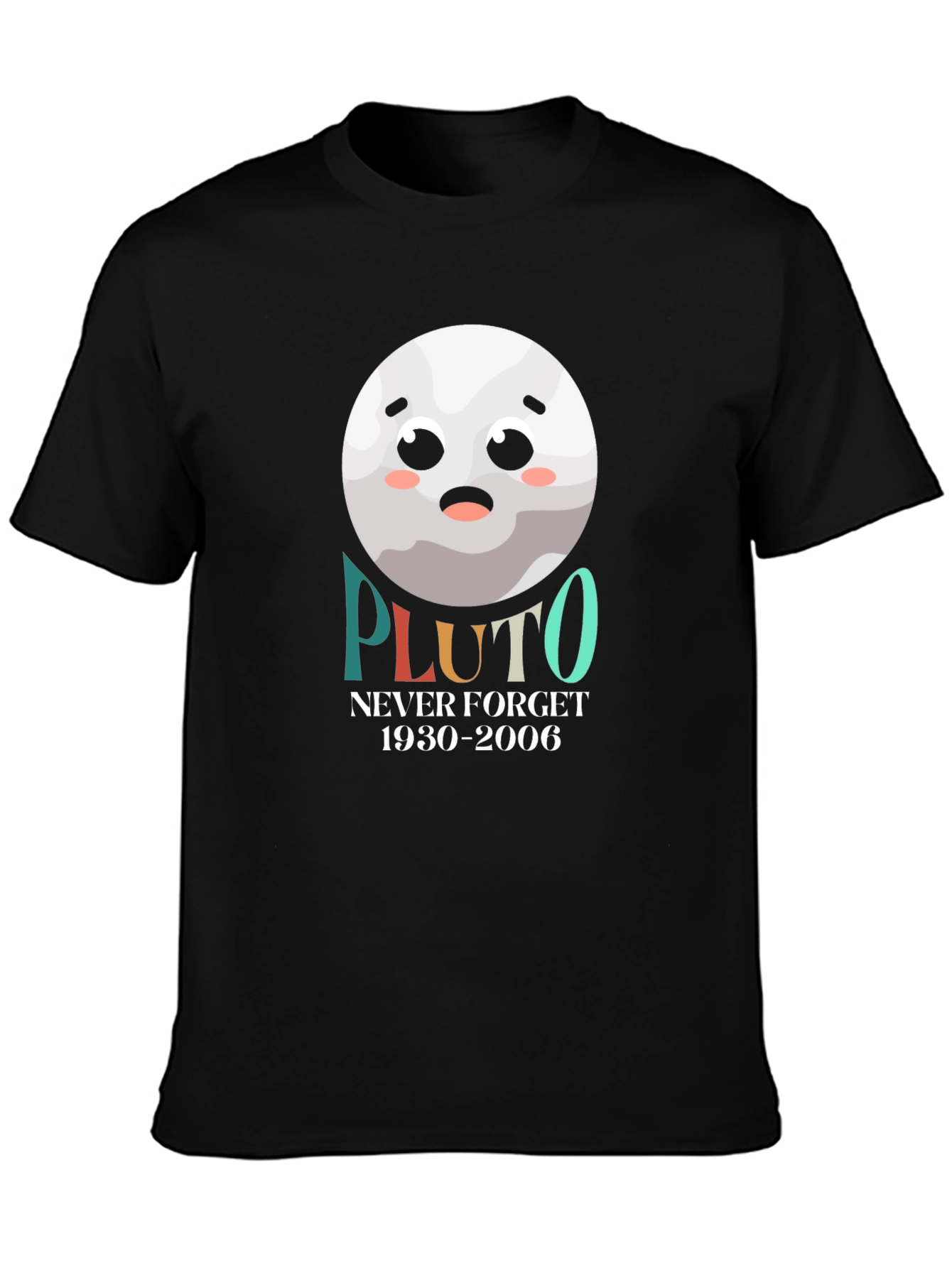 Pluto Never Forget T-Shirt - Space Lover Tee