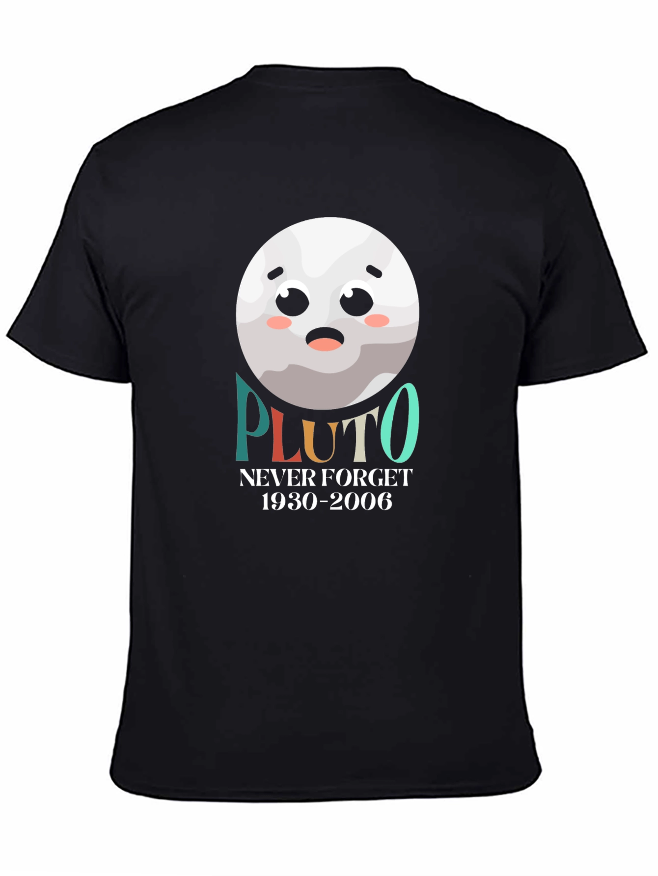 Pluto Never Forget T-Shirt - Space Lover Tee