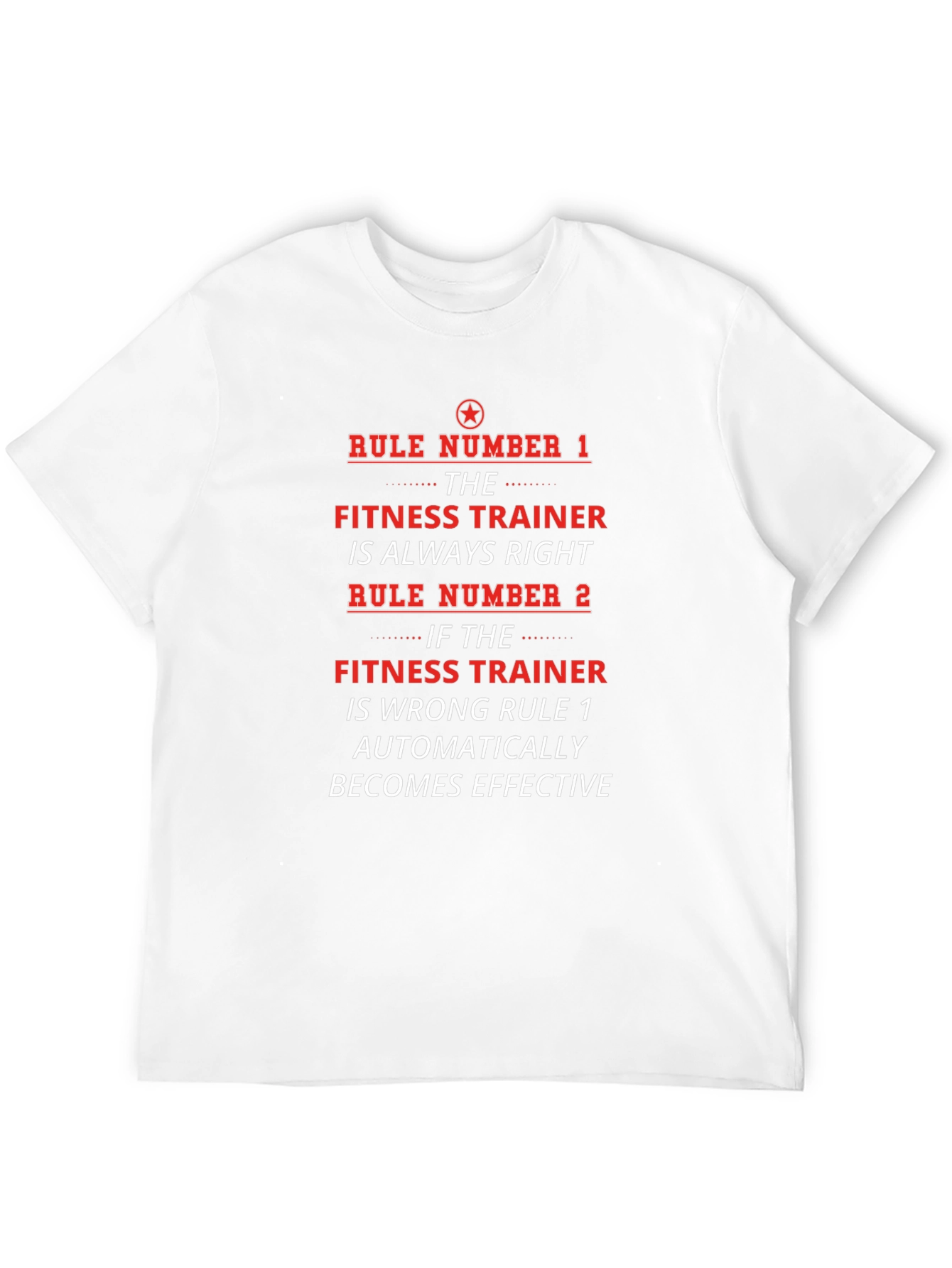 Fitness Trainer Always Right Graphic T-Shirt