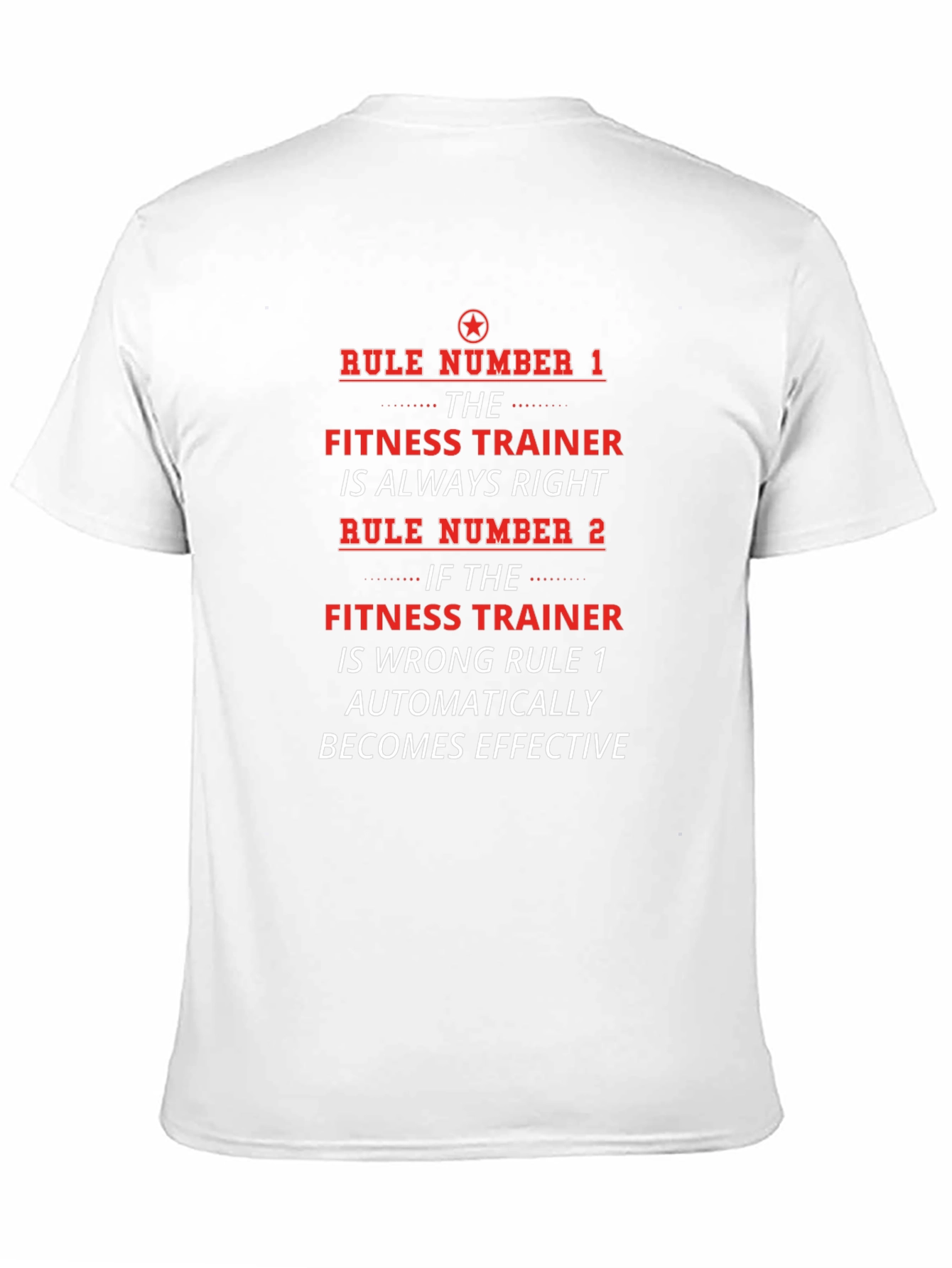 Fitness Trainer Always Right Graphic T-Shirt