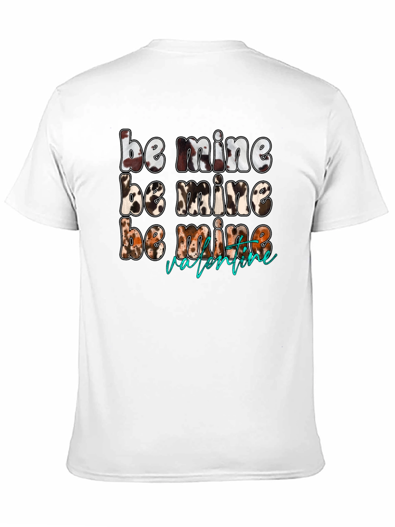 Be Mine Valentine T-Shirt