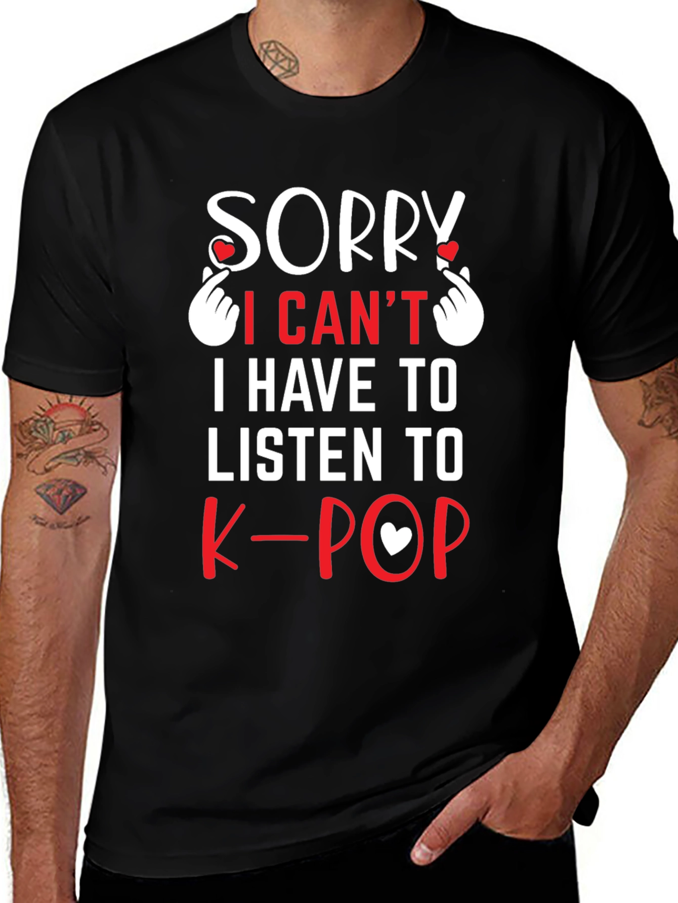 Sorry I Cant K-Pop T-Shirt