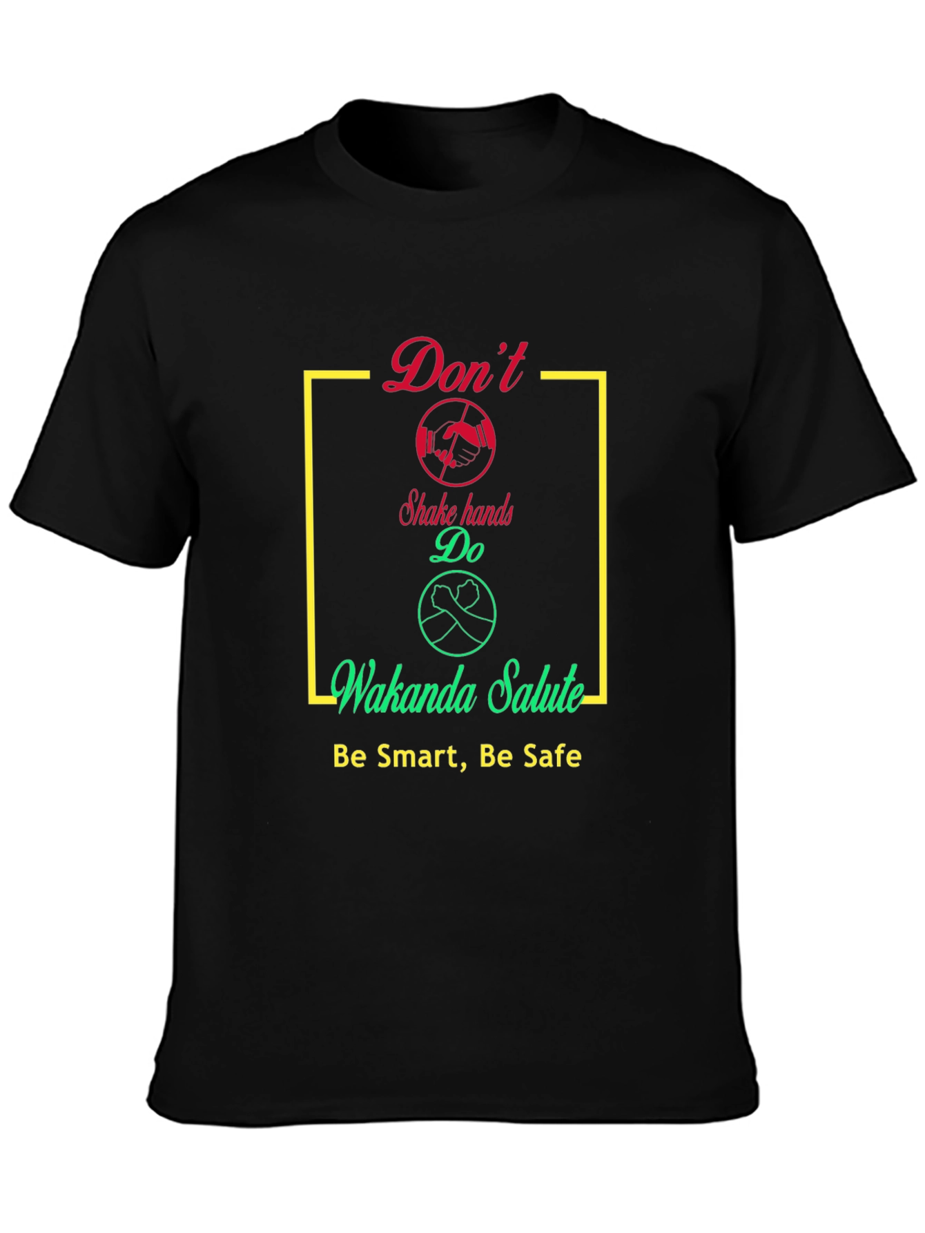 Wakanda Salute Graphic T-Shirt - Stay Safe