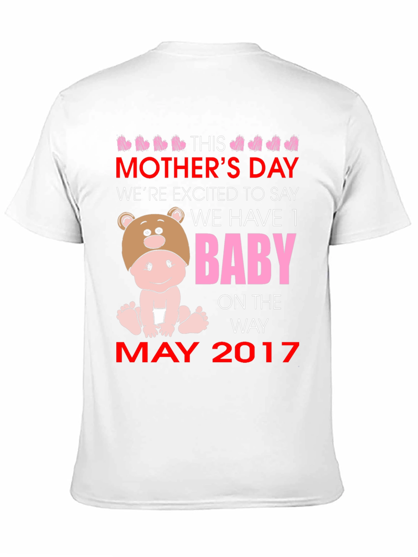 Mothers Day Baby Announcement T-Shirt