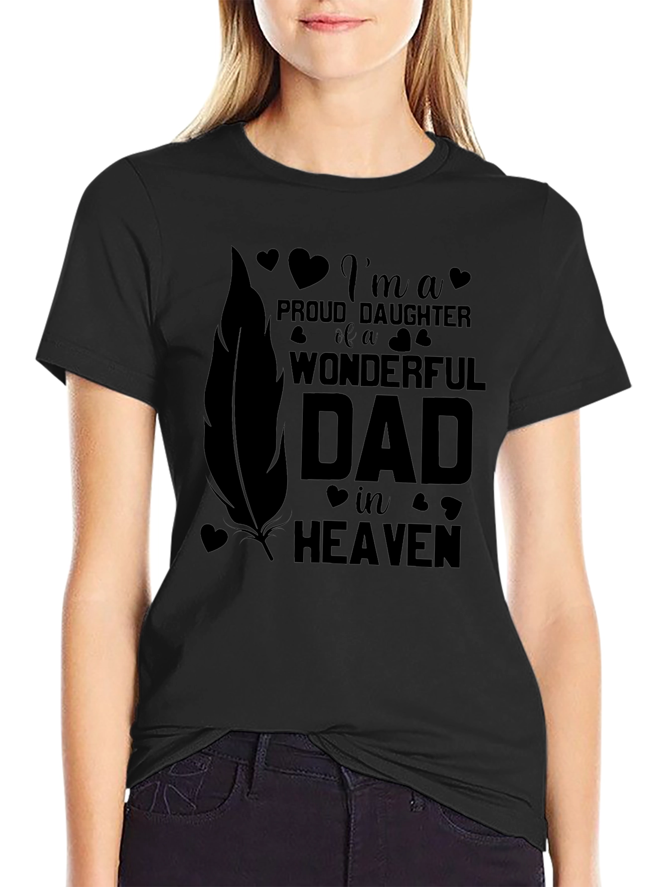 Proud Daughter Dad in Heaven T-Shirt