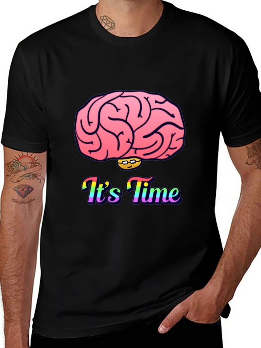 Brain Time T-Shirt - Its Time for Thinking!