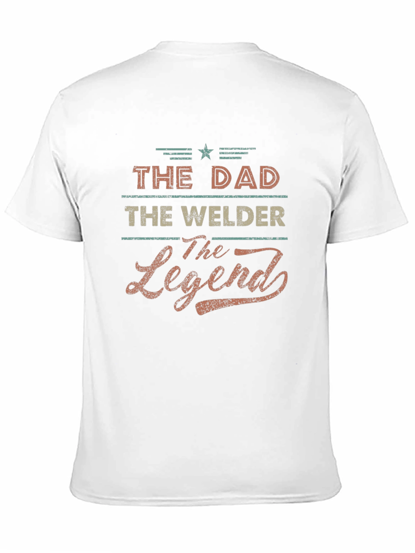 The Dad The Welder The Legend Graphic T-Shirt