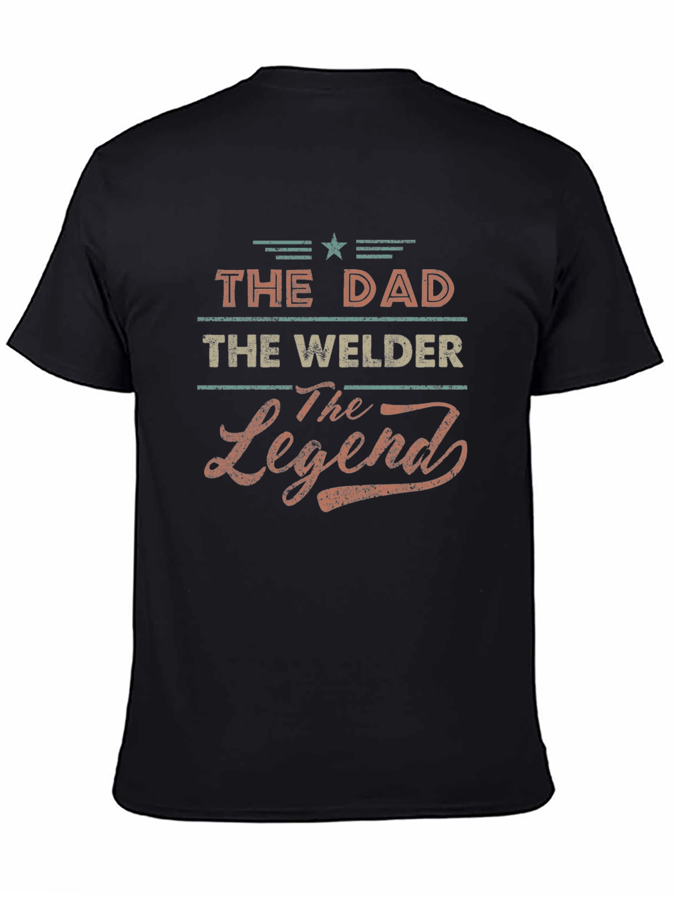 The Dad The Welder The Legend Graphic T-Shirt