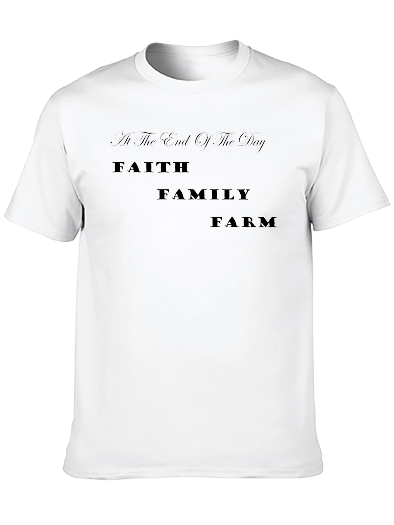 Faith Family Farm T-Shirt