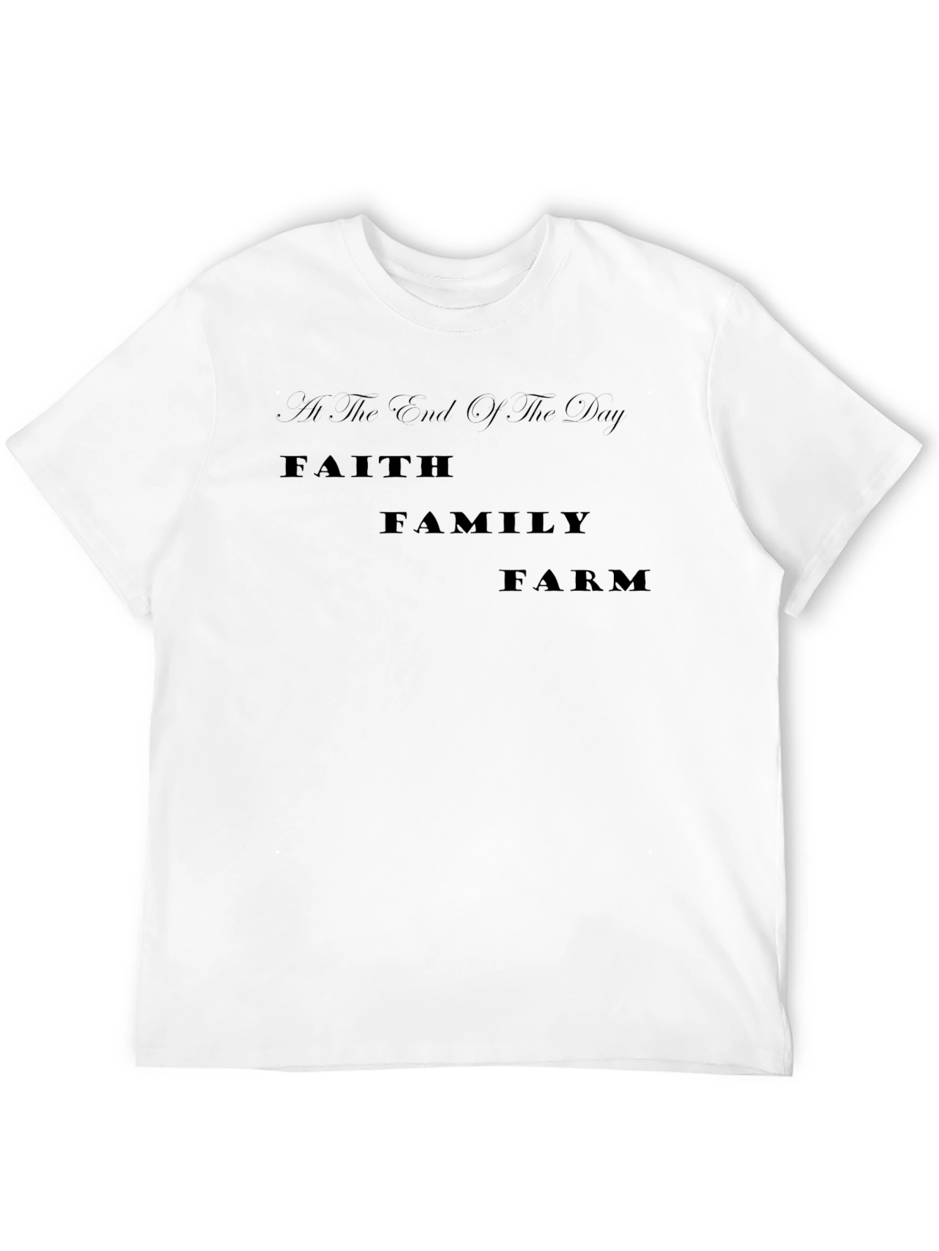 Faith Family Farm T-Shirt