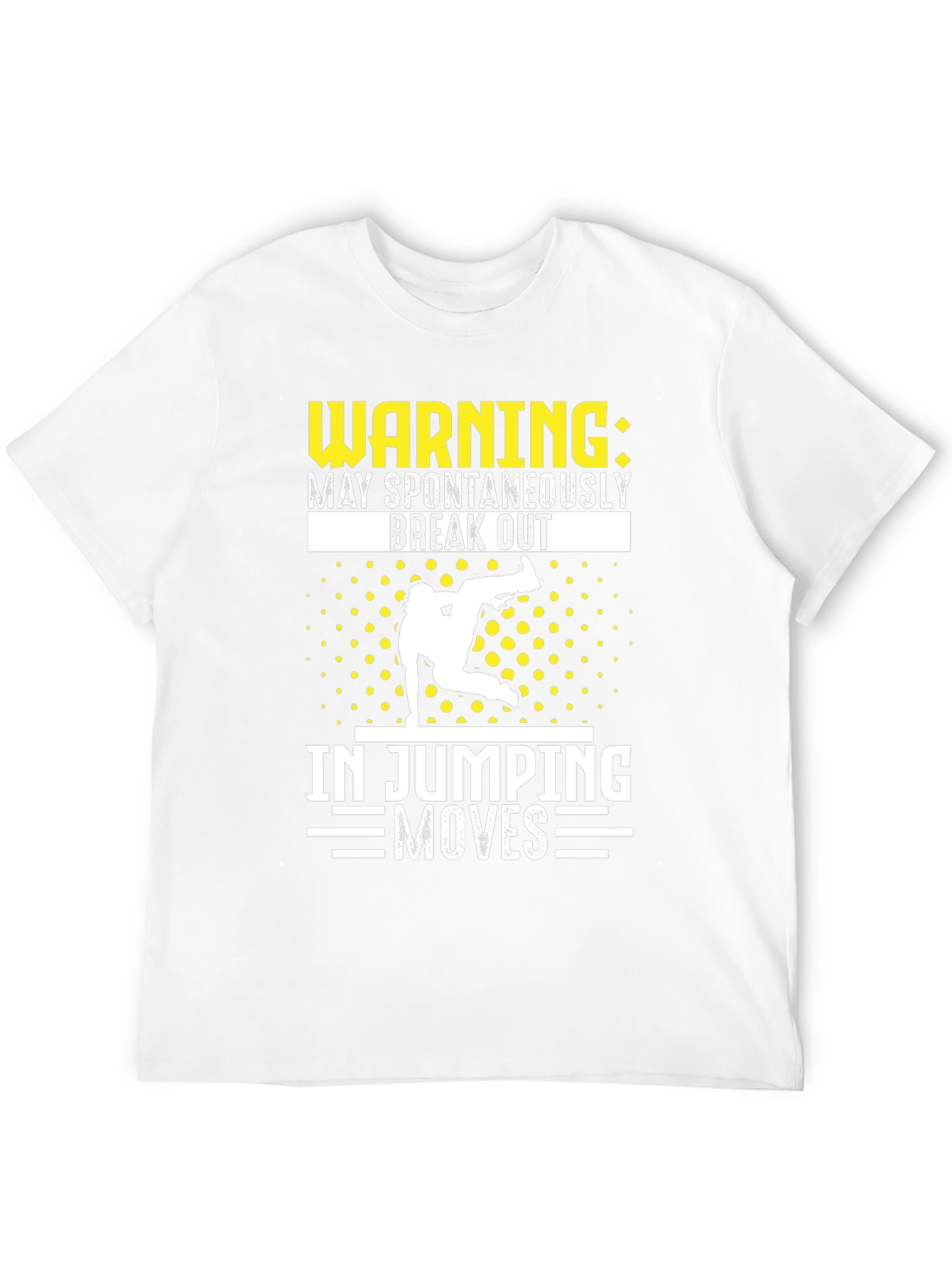 Warning Jumping Moves T-Shirt