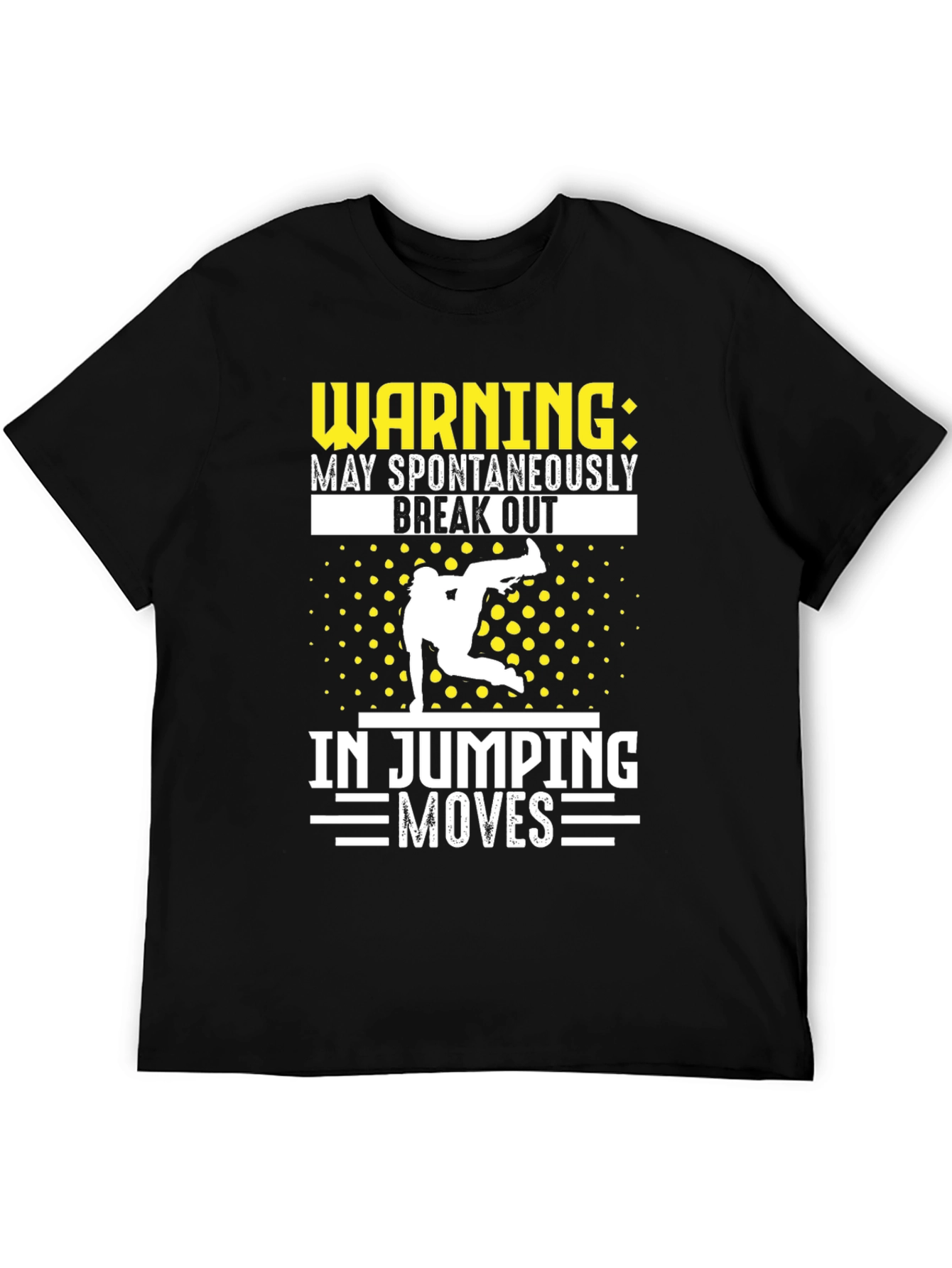 Warning Jumping Moves T-Shirt