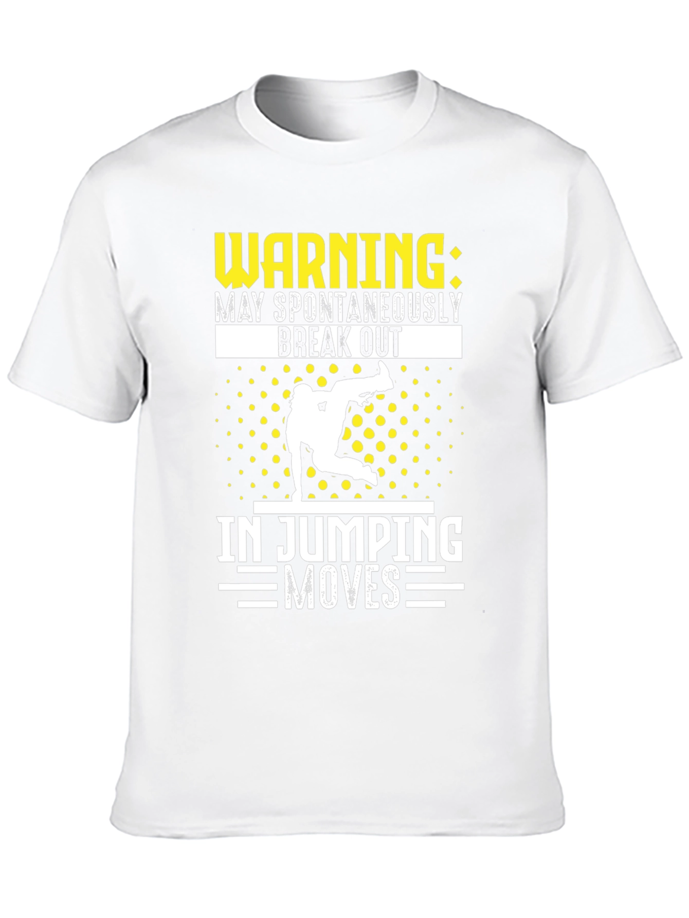 Warning Jumping Moves T-Shirt
