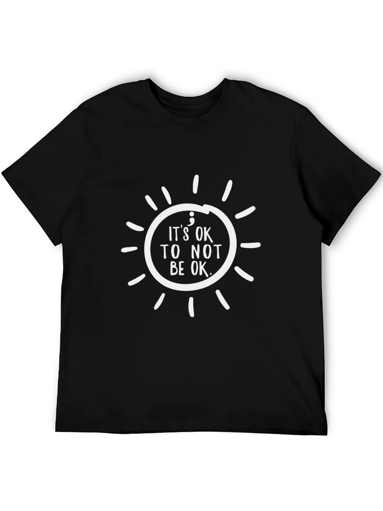 Its OK to Not Be OK Black T-Shirt