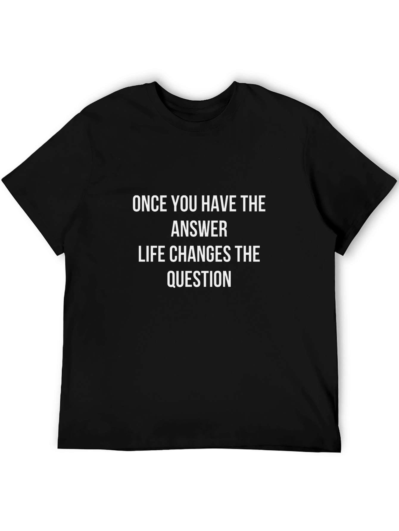 Answer Changes Question Graphic Tee - Unisex Cotton T-Shirt