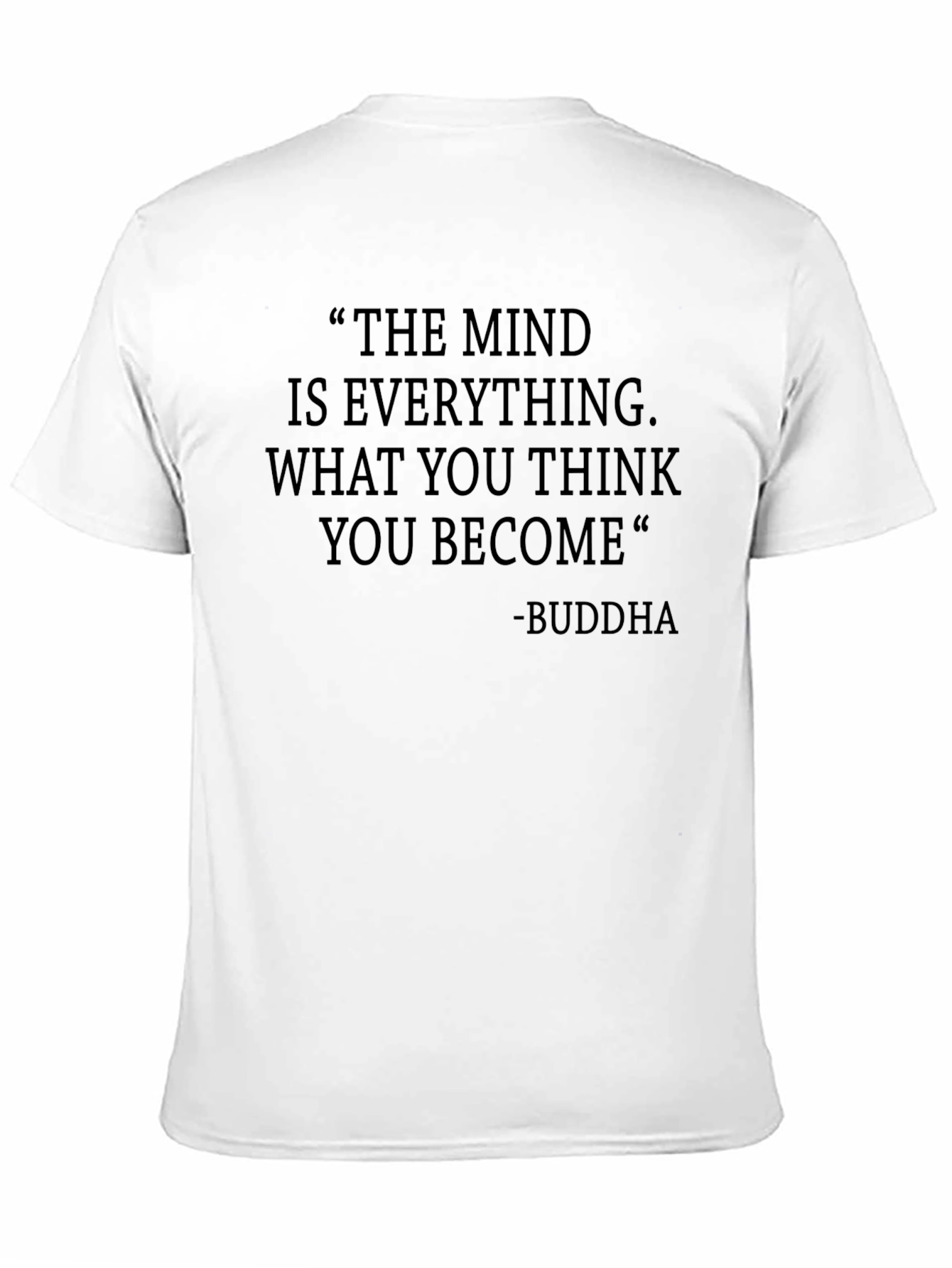 Inspirational Buddha Quote Graphic Tee