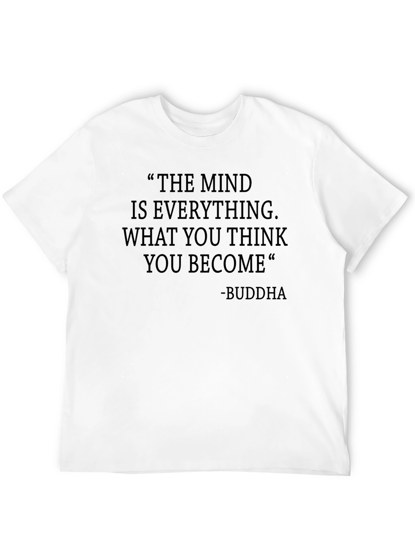 Inspirational Buddha Quote Graphic Tee