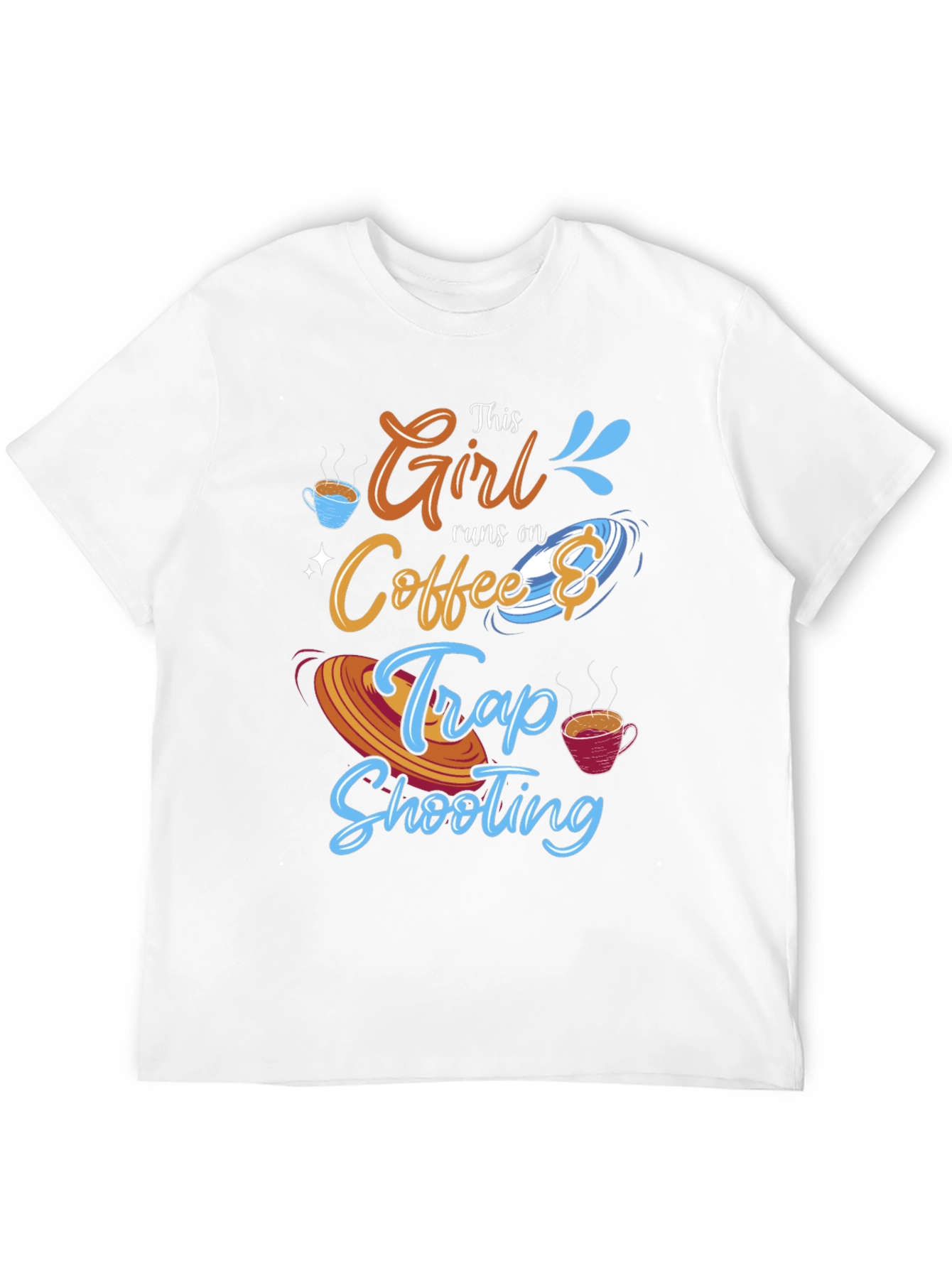 This Girl Runs on Coffee and Trap Shooting T-Shirt
