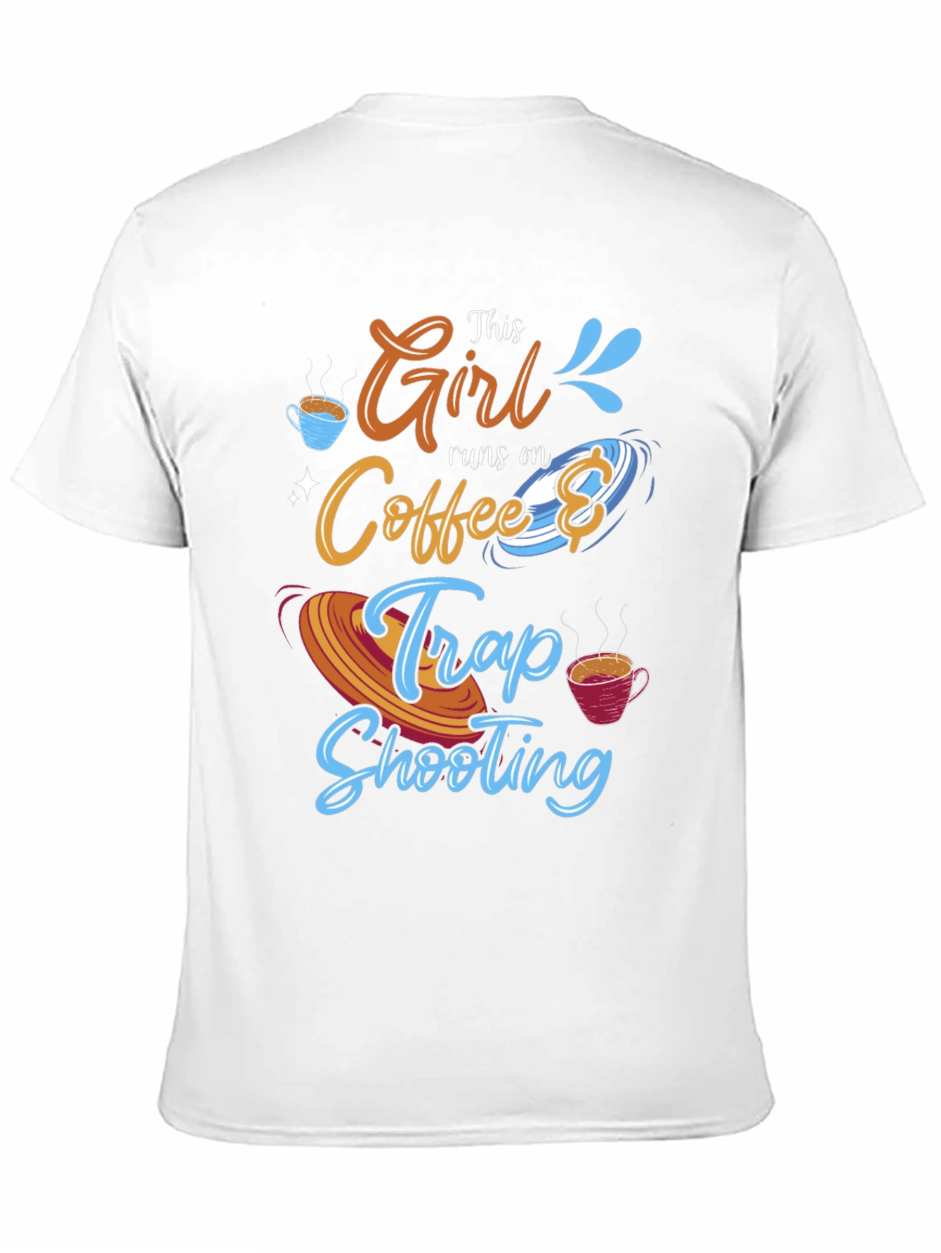 This Girl Runs on Coffee and Trap Shooting T-Shirt