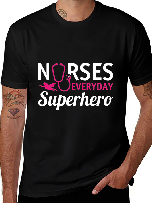 Nurses Everyday Superhero T-Shirt - Black