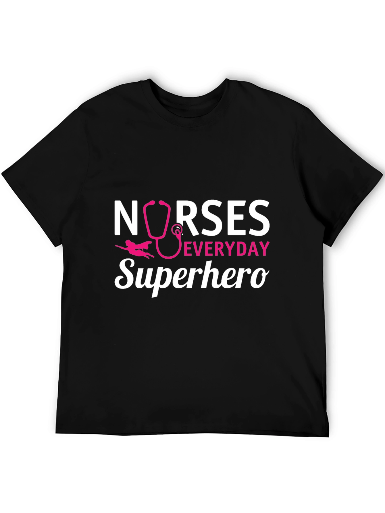 Nurses Everyday Superhero T-Shirt - Black