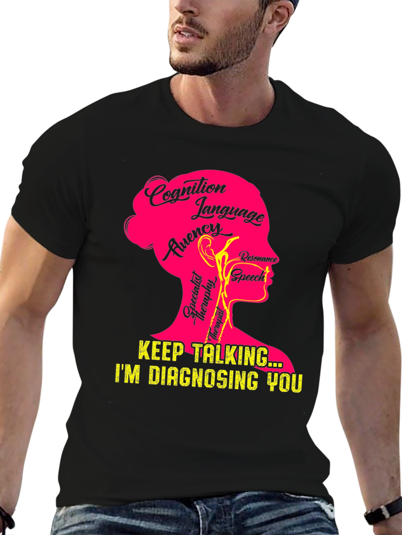 Keep Talking Im Diagnosing You T-Shirt