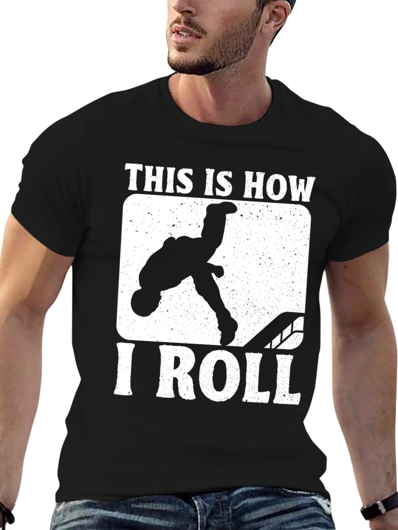 This is How I Roll T-Shirt Black