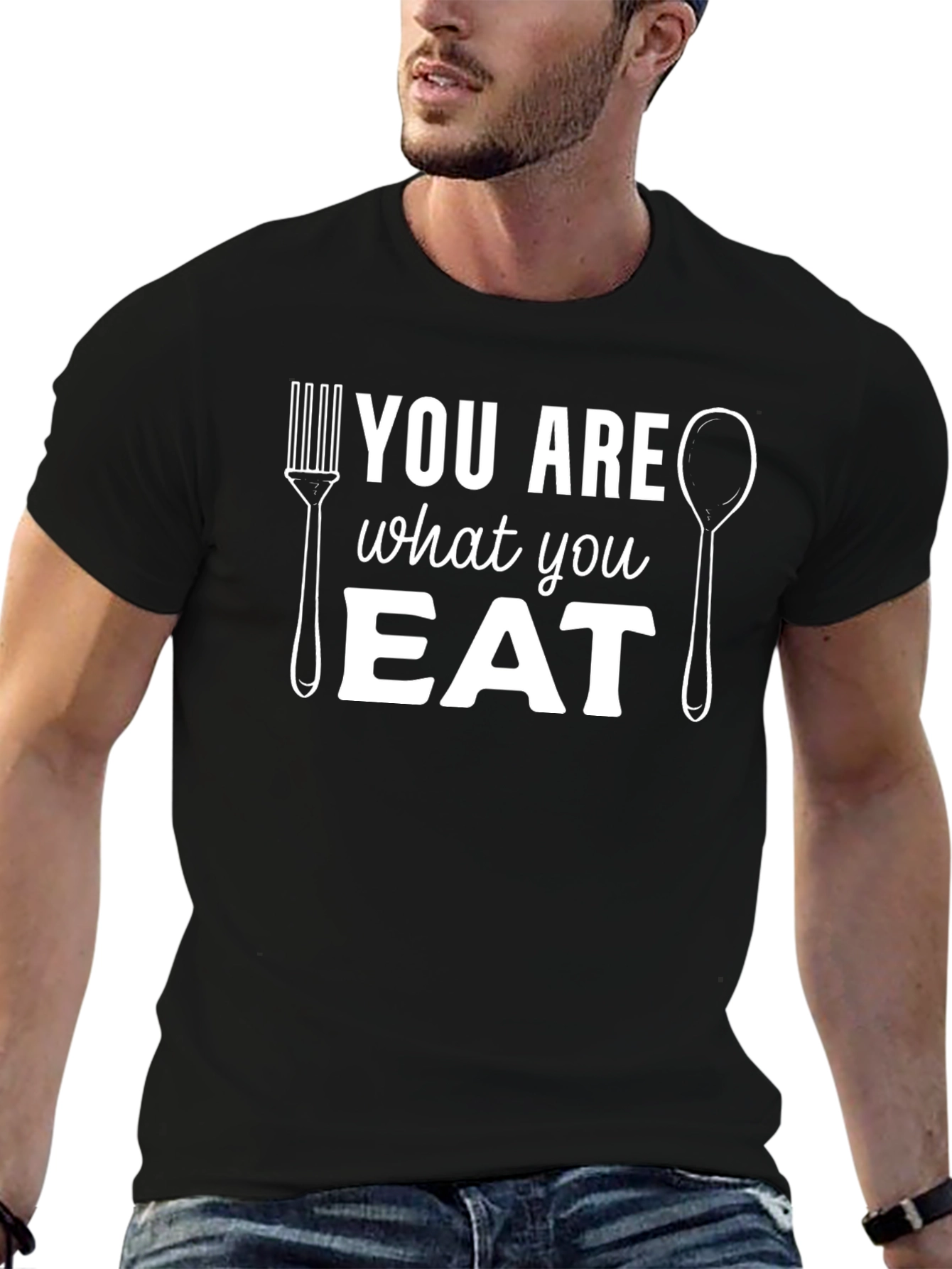 You Are What You Eat Graphic T-Shirt