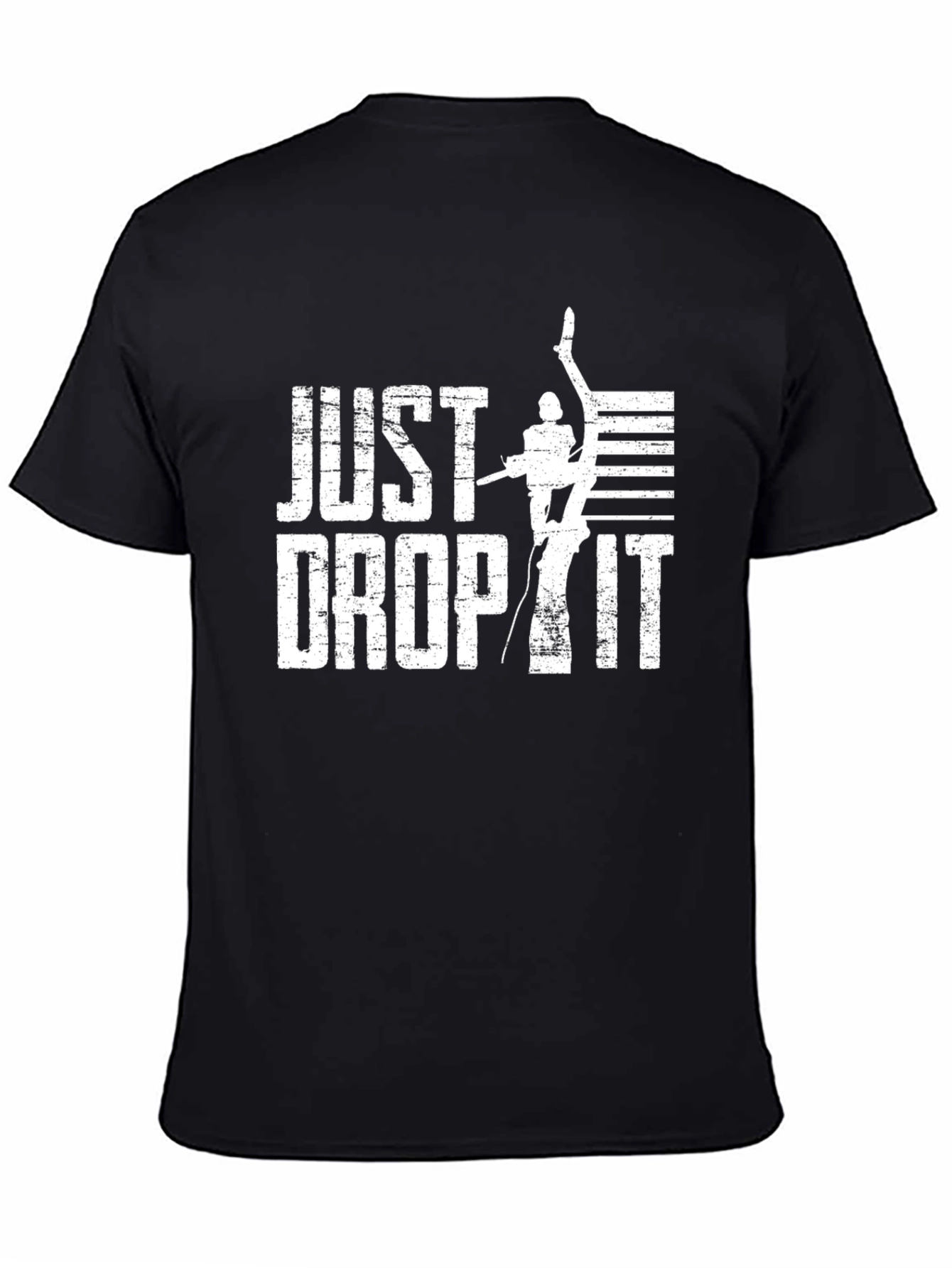 Just Drop It Black T-Shirt