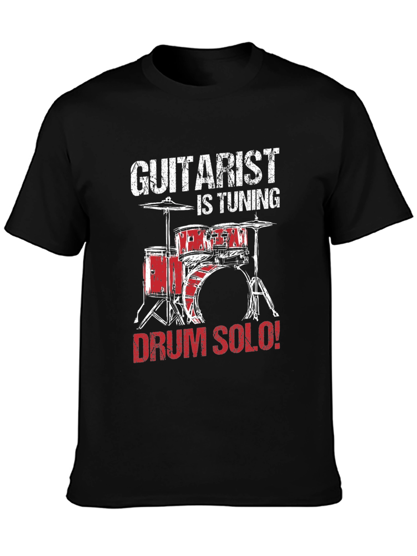 Guitarist is Tuning: Drum Solo T-Shirt
