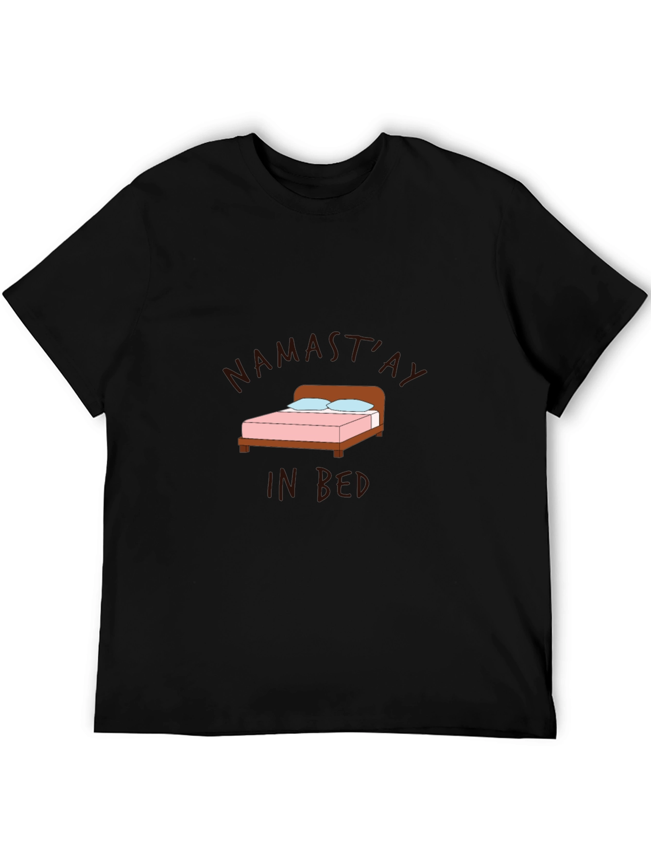 Namastay in Bed Graphic T-Shirt