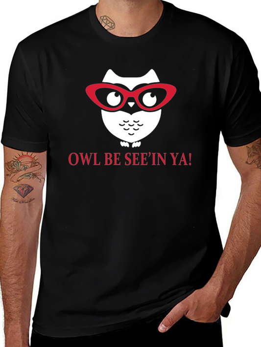 Owl Be Seein Ya Graphic T-Shirt