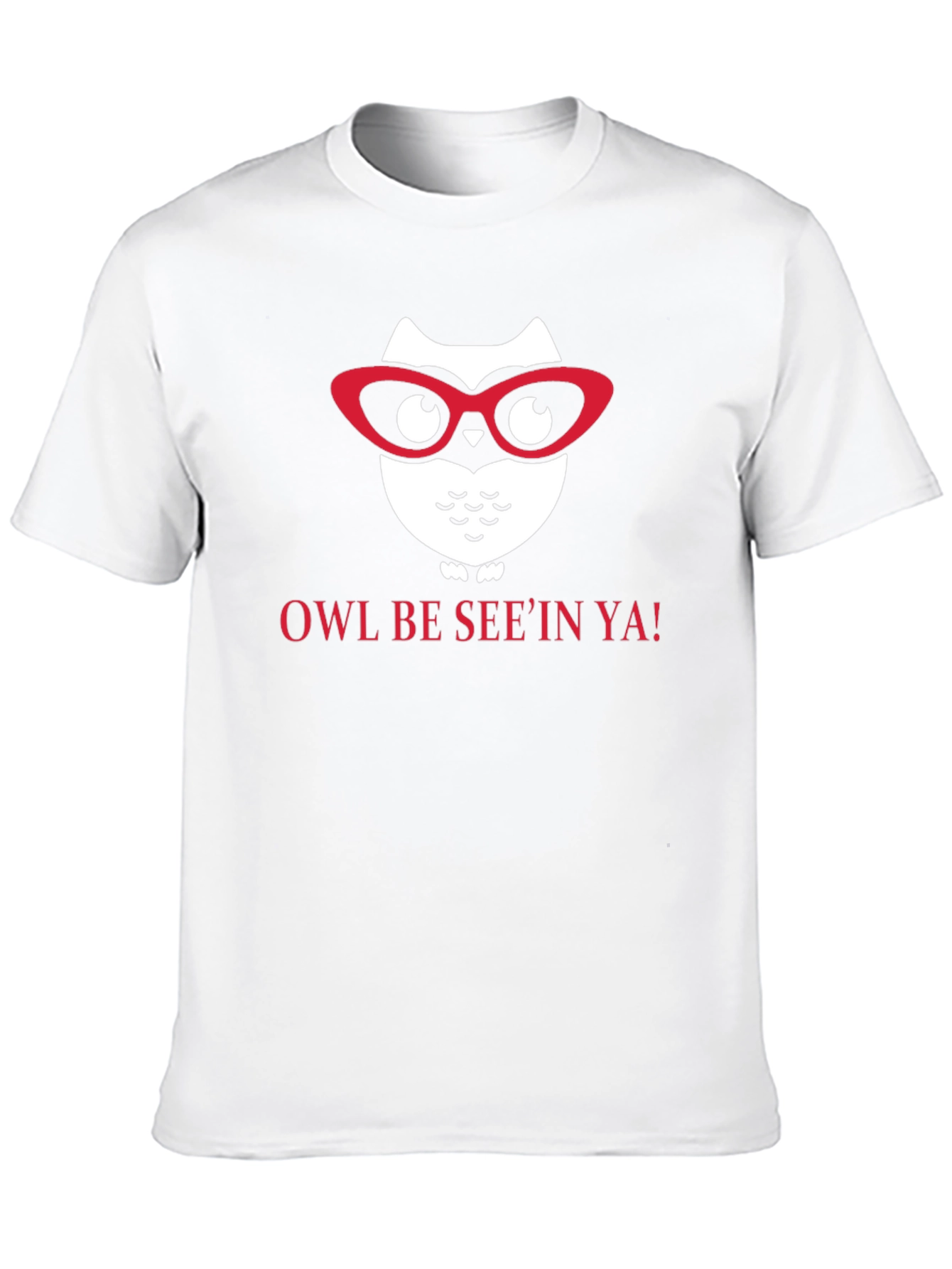 Owl Be Seein Ya Graphic T-Shirt