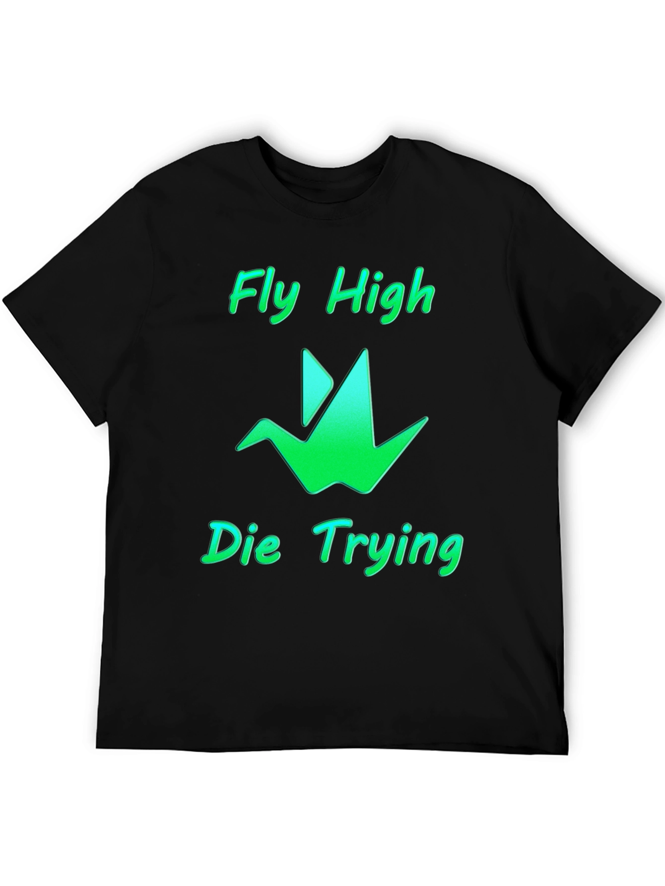 Fly High Die Trying Graphic Tee