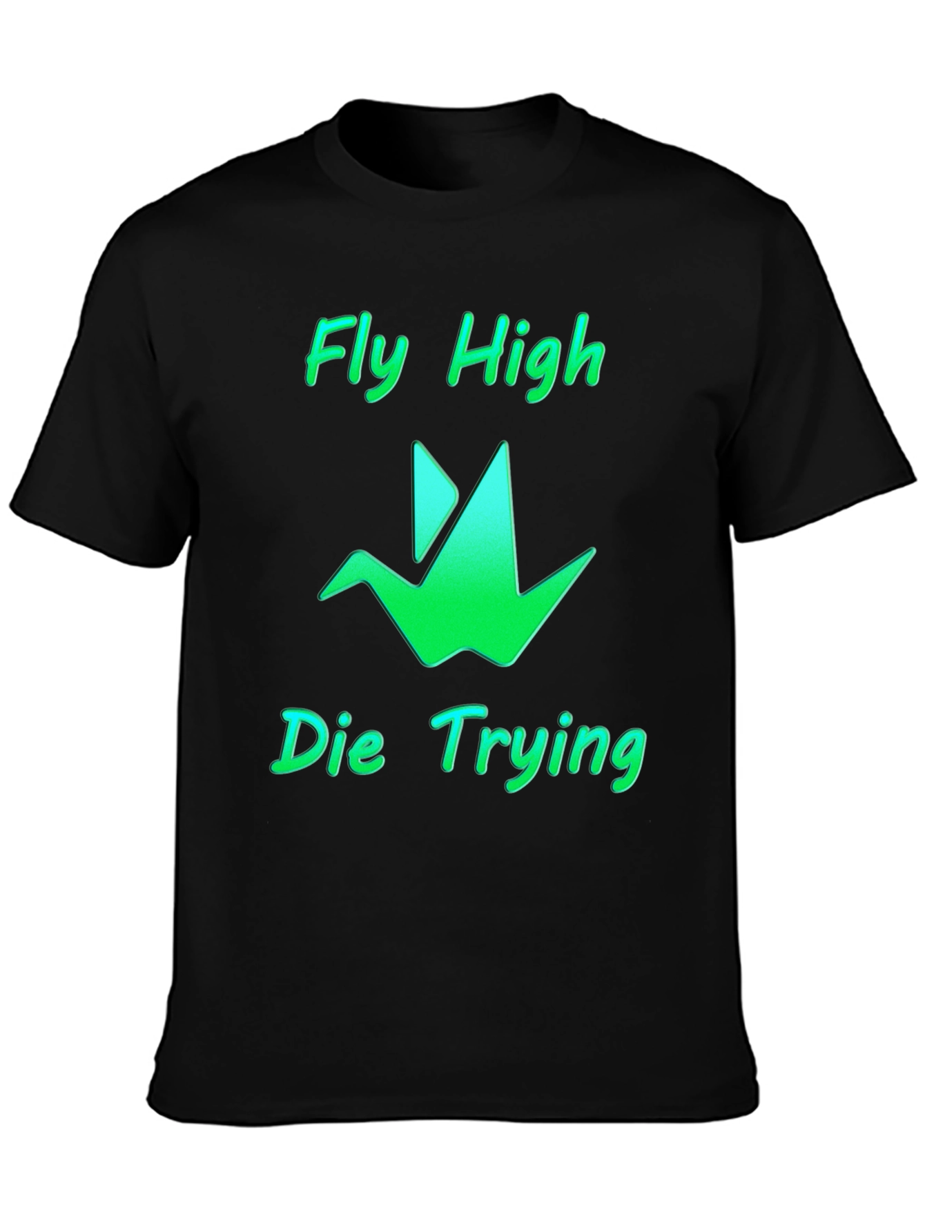 Fly High Die Trying Graphic Tee