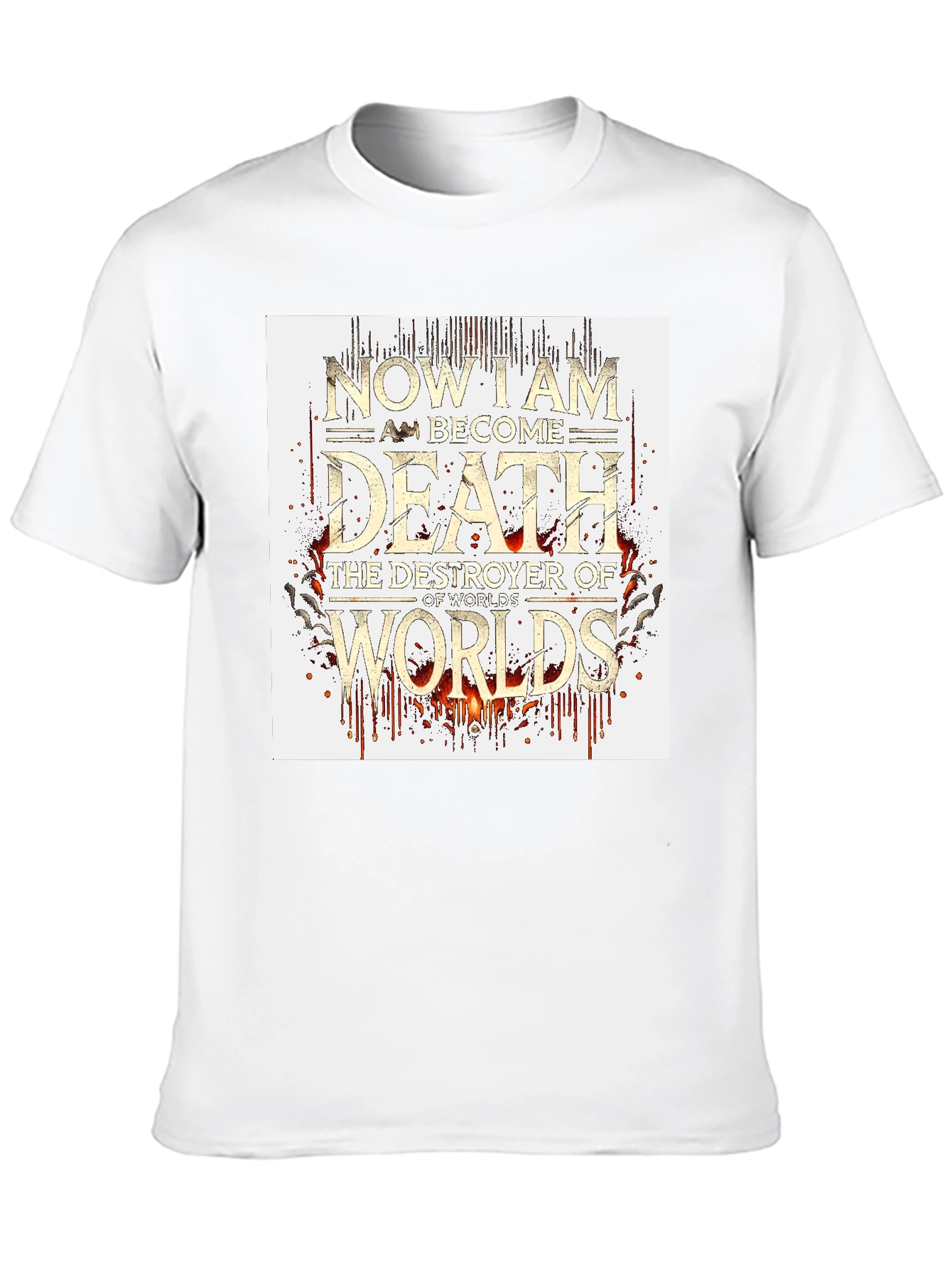 Now I Am Become Death Tee