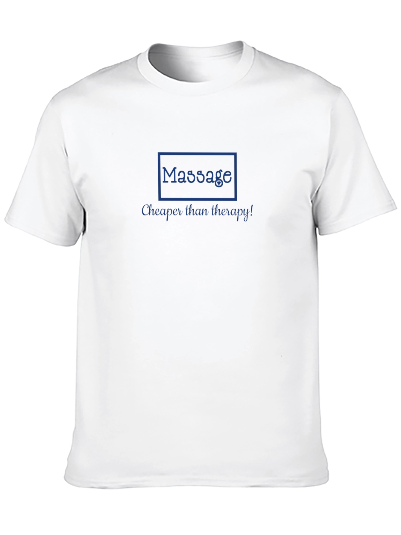 Massage Cheaper Than Therapy Black T-Shirt