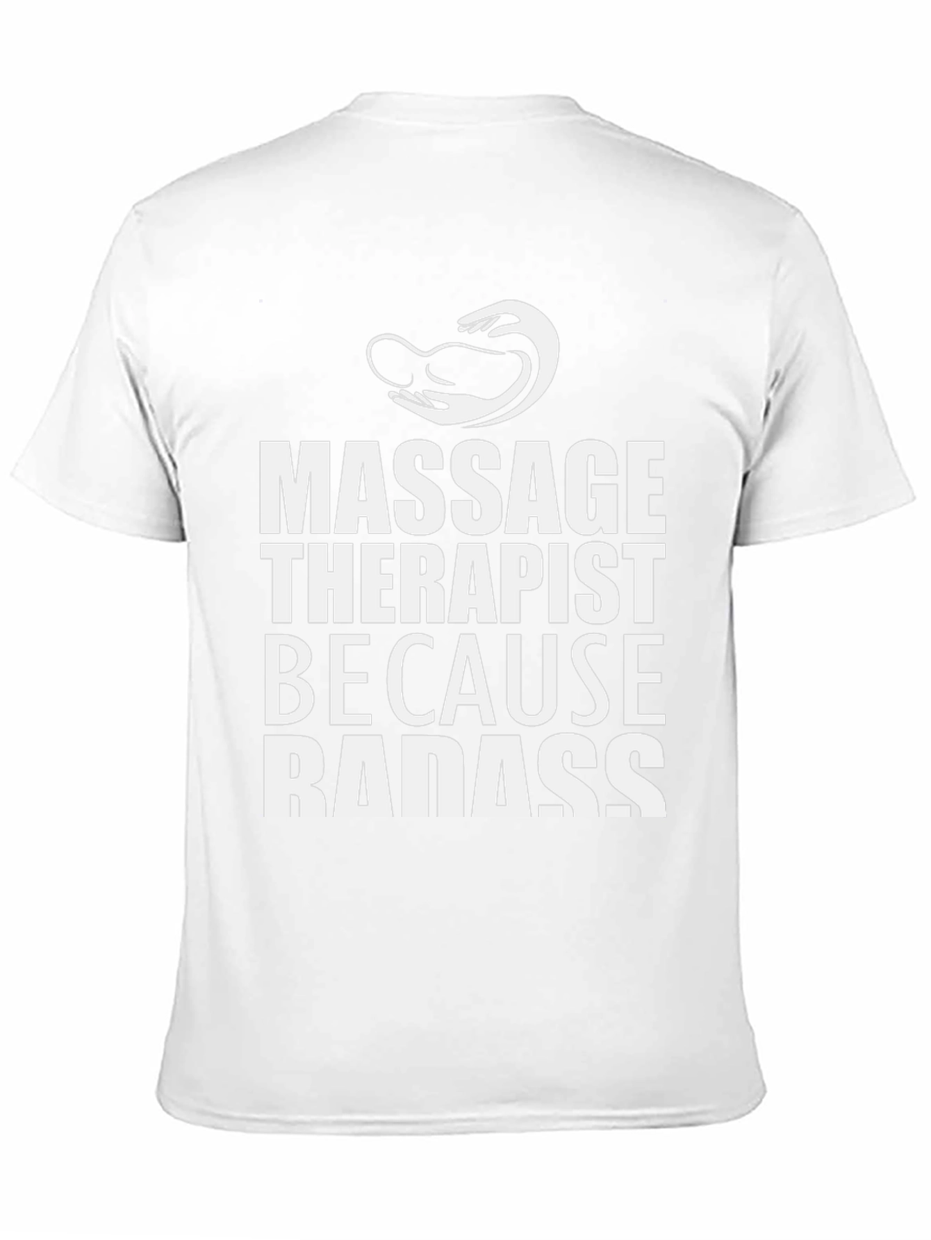 Massage Therapist Badass Graphic T-Shirt