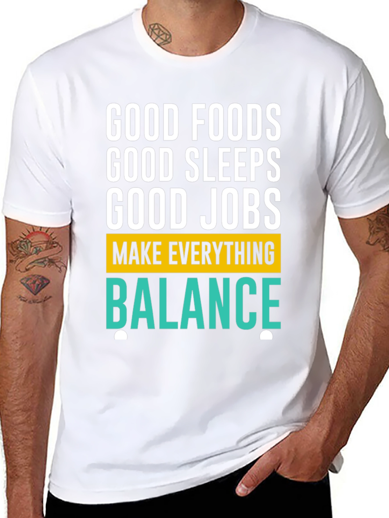 Balance T-Shirt: Good Foods Sleep Jobs